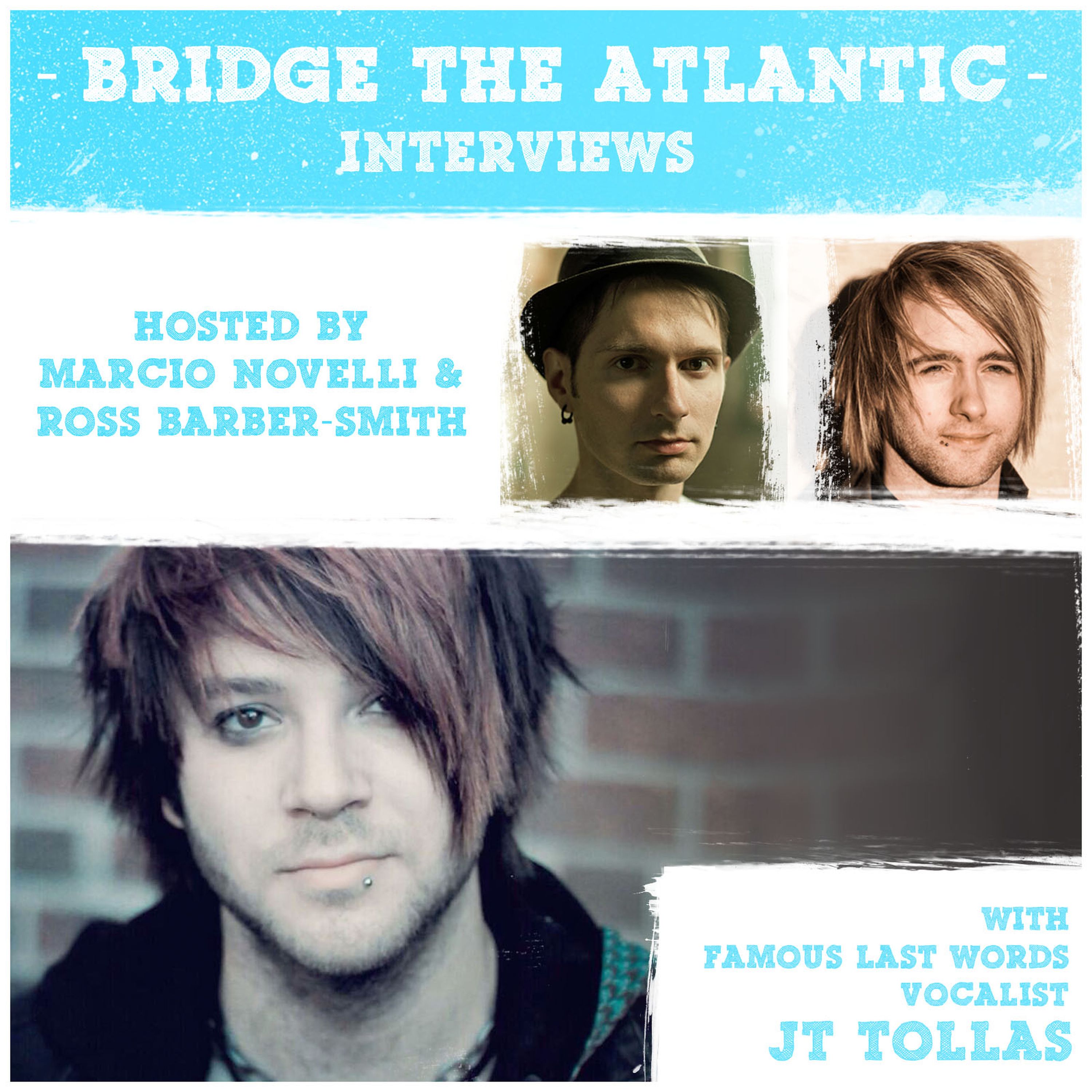 JT Tollas: Famous Last Words, Concept Albums & Making Mistakes