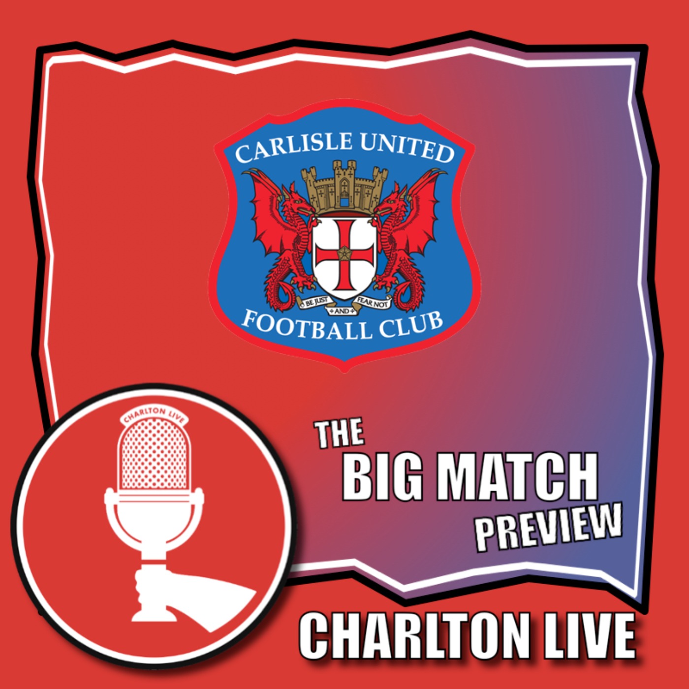 cover art for CHARLTON RETURN TO LEAGUE ACTION WITH LONG TRIP TO BASICALLY SCOTLAND | Big Match Preview Carlisle