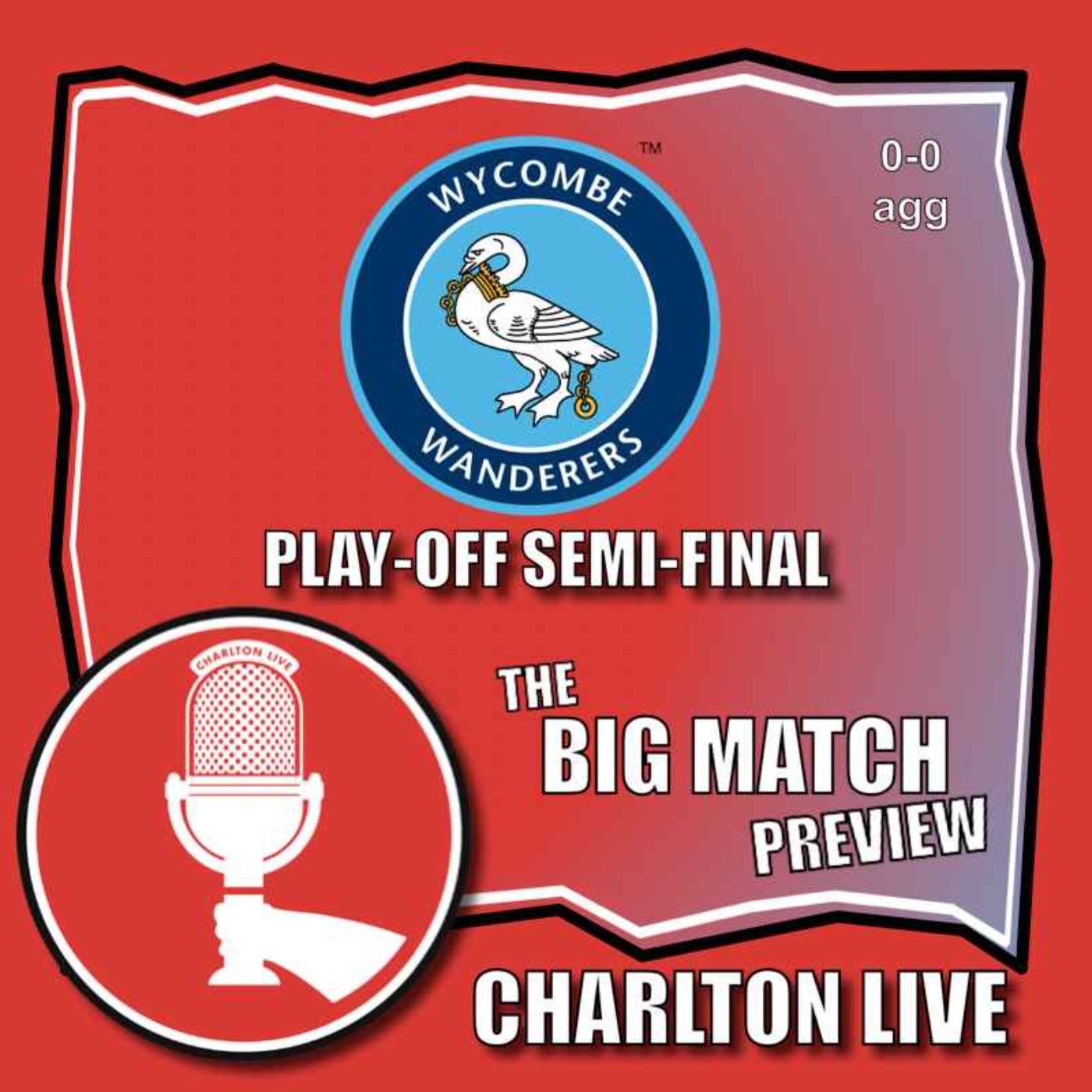 CHARLTON ONE HOME WIN AWAY FROM WEMBLEY TRIP AFTER WYCOMBE STALEMATE IN PLAY-OFF SEMI FIRST LEG