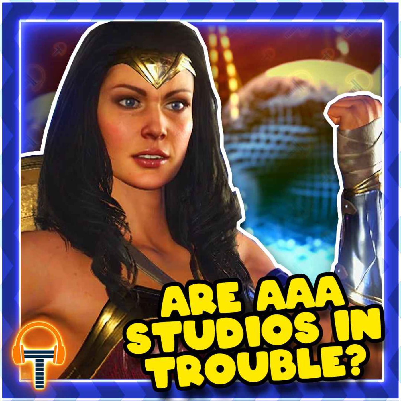TripleJump Podcast 312: Wonder Woman Cancelled & Monolith Shuttered - Are AAA Devs In Trouble?
