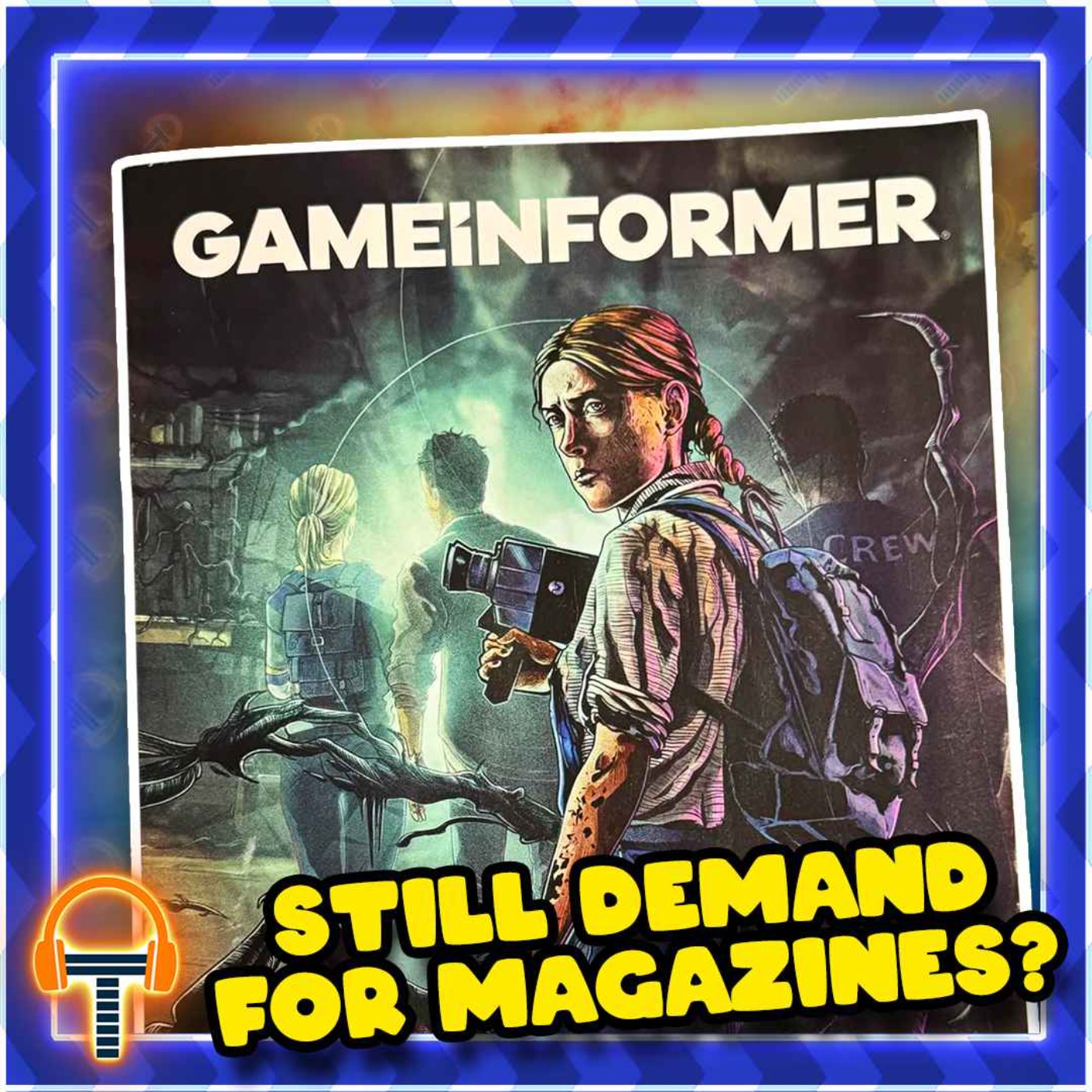 TripleJump Podcast 316: Game Informer - What Does Its Revival Mean For Print Media?