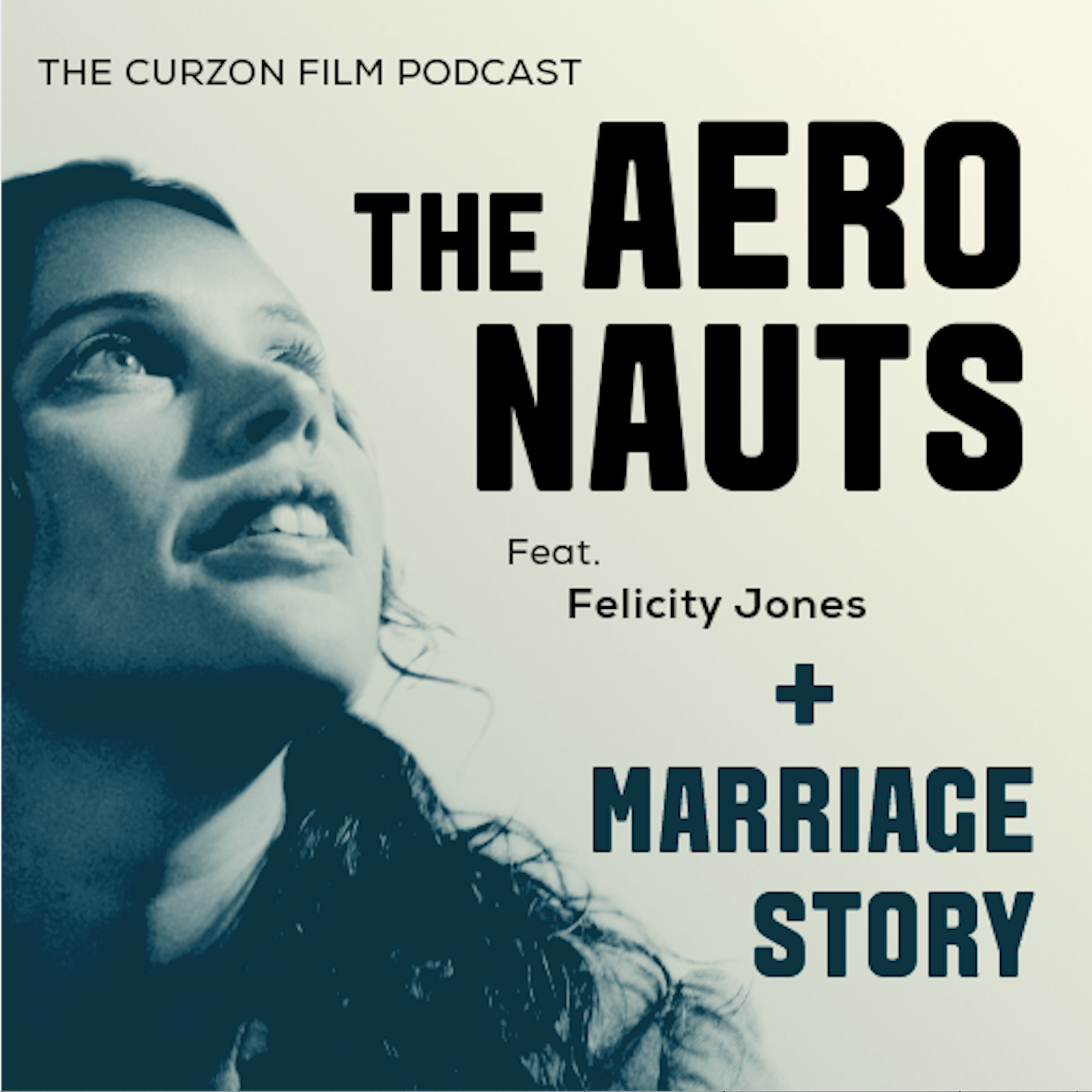 cover of episode MARRIAGE STORY + THE AERONAUTS | feat. Felicity Jones