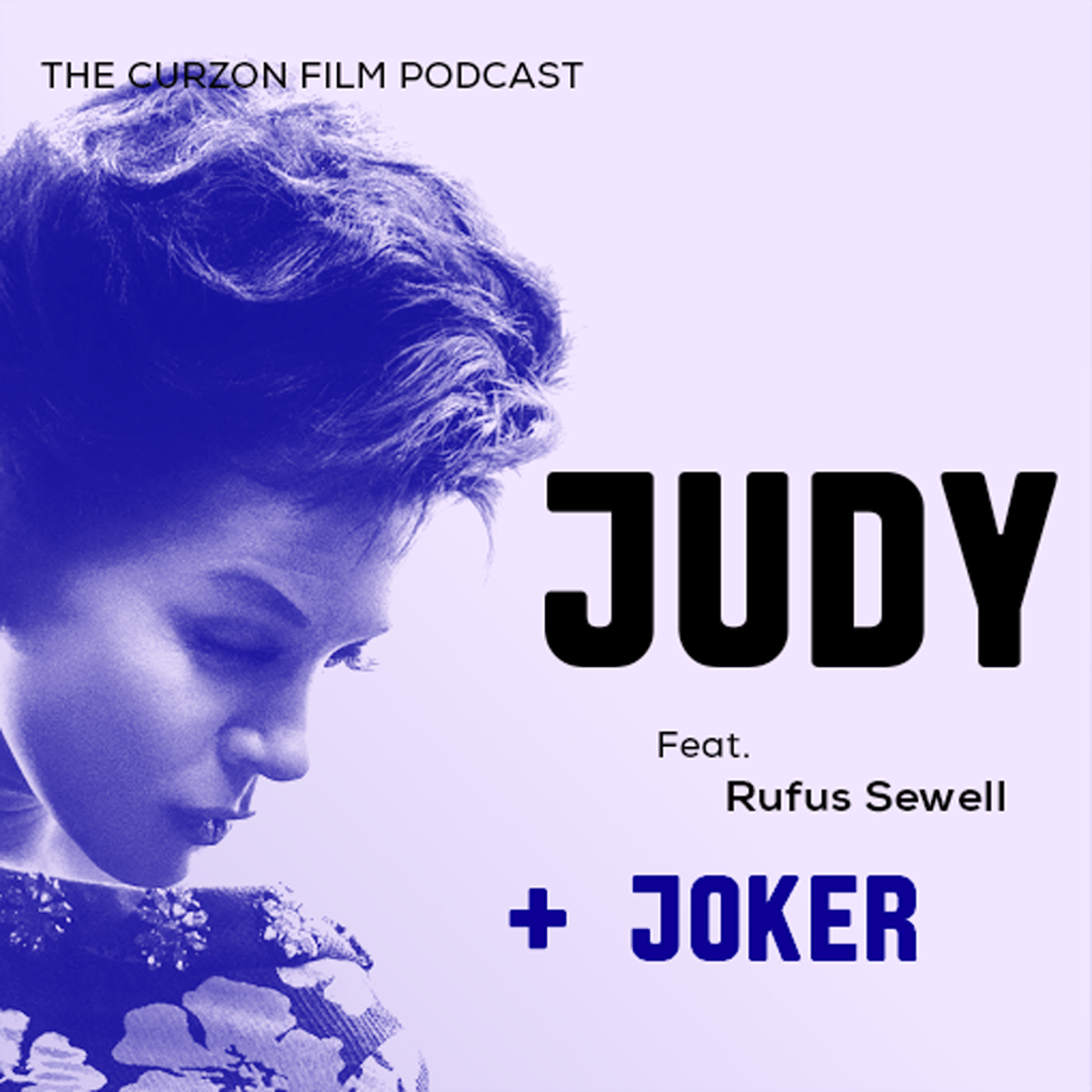 cover of episode JUDY + JOKER | feat. Rufus Sewell