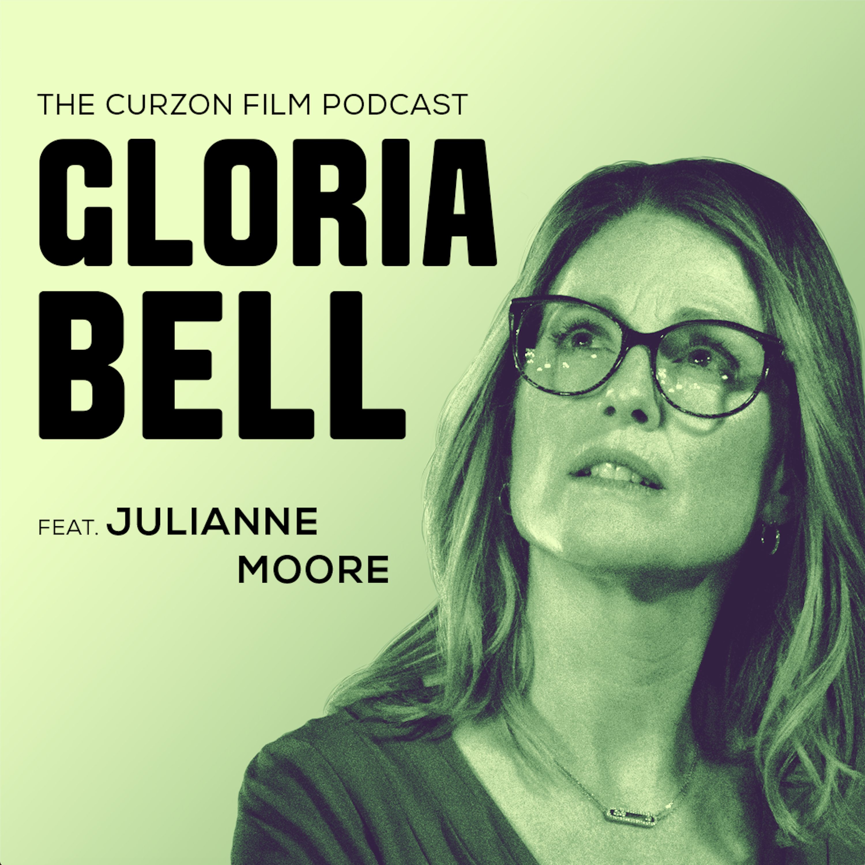 cover of episode GLORIA BELL | feat. Julianne Moore