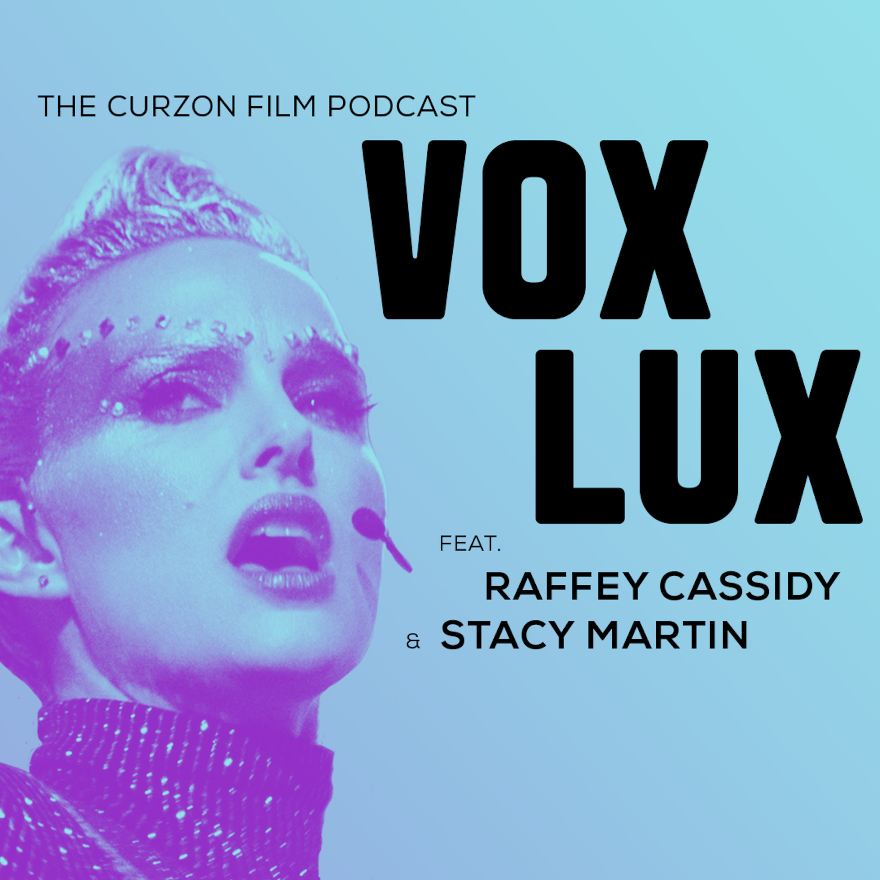 cover of episode VOX LUX | feat. Raffey Cassidy & Stacy Martin