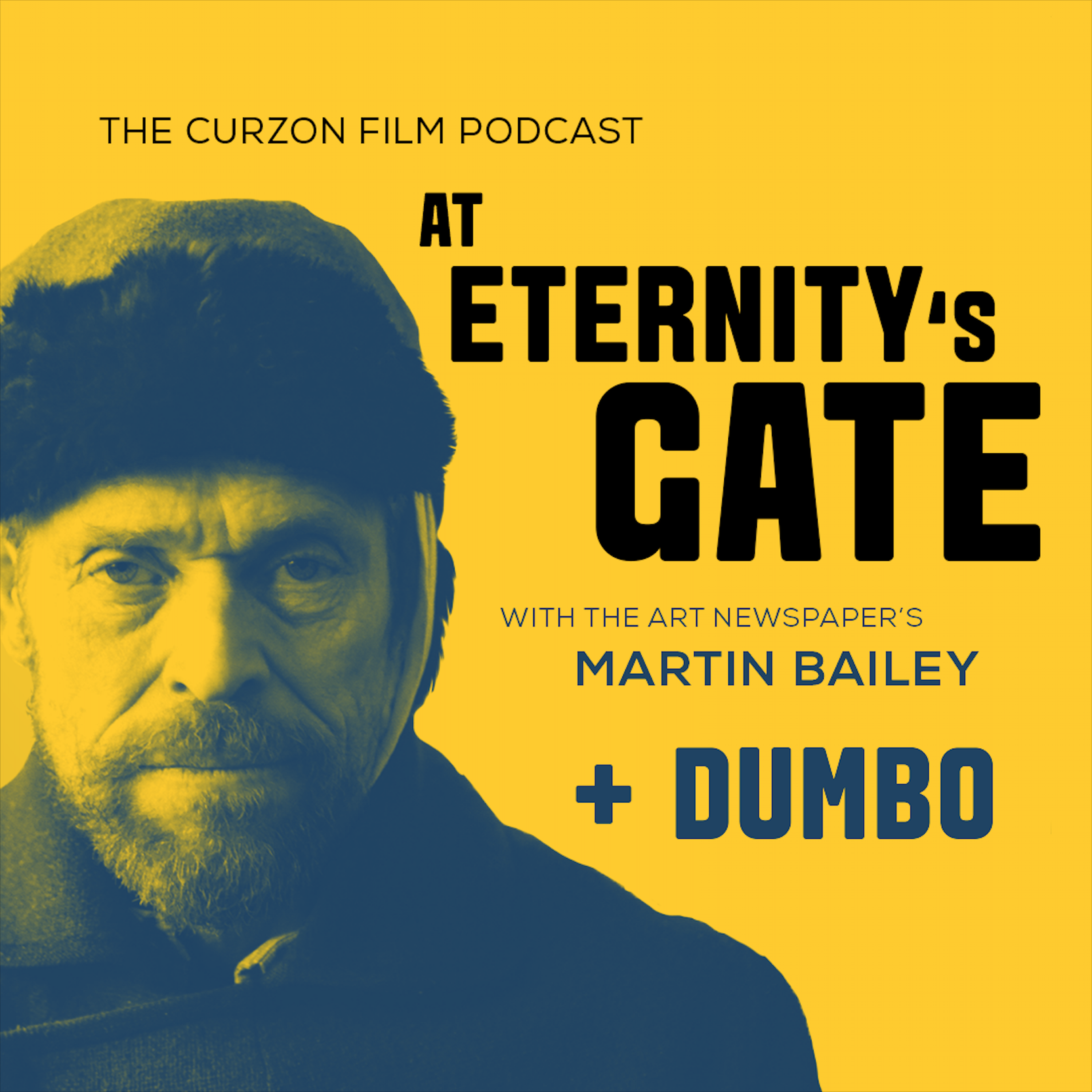 cover of episode AT ETERNITY'S GATE + DUMBO | feat. Martin Bailey