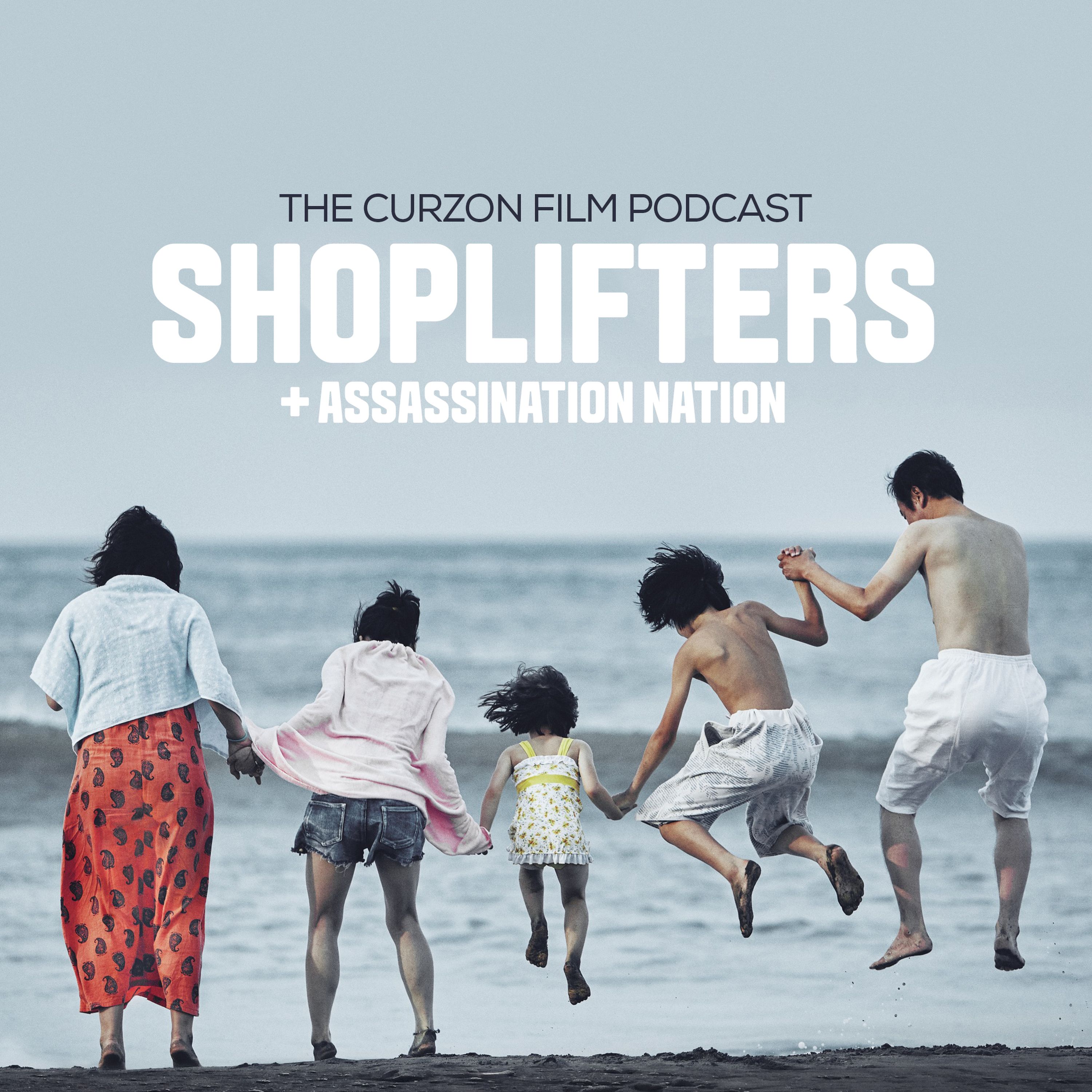 cover of episode SHOPLIFTERS + ASSASSINATION NATION