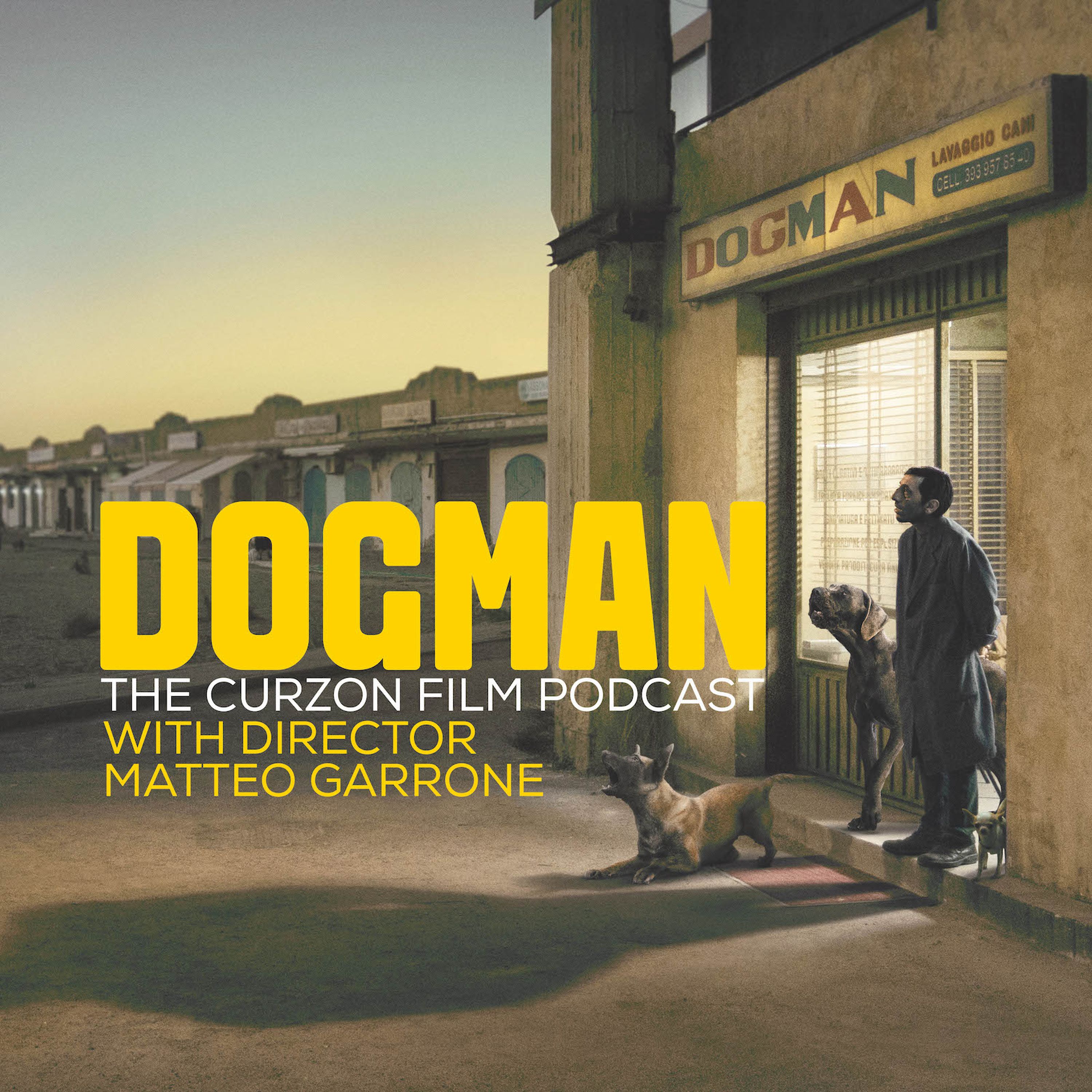 cover of episode DOGMAN | feat. Director Matteo Garrone