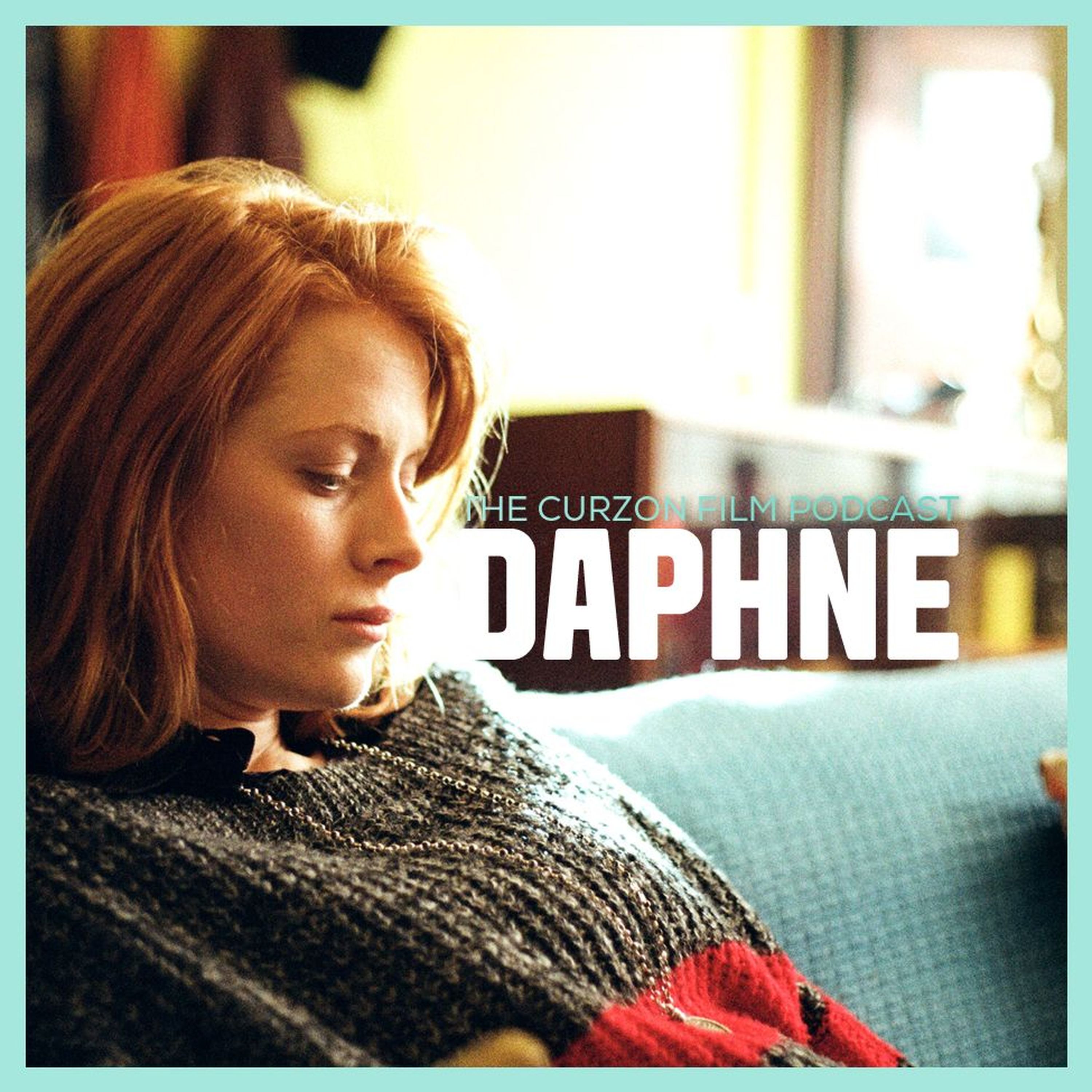 cover of episode DAPHNE - The Curzon Film Podcast #87