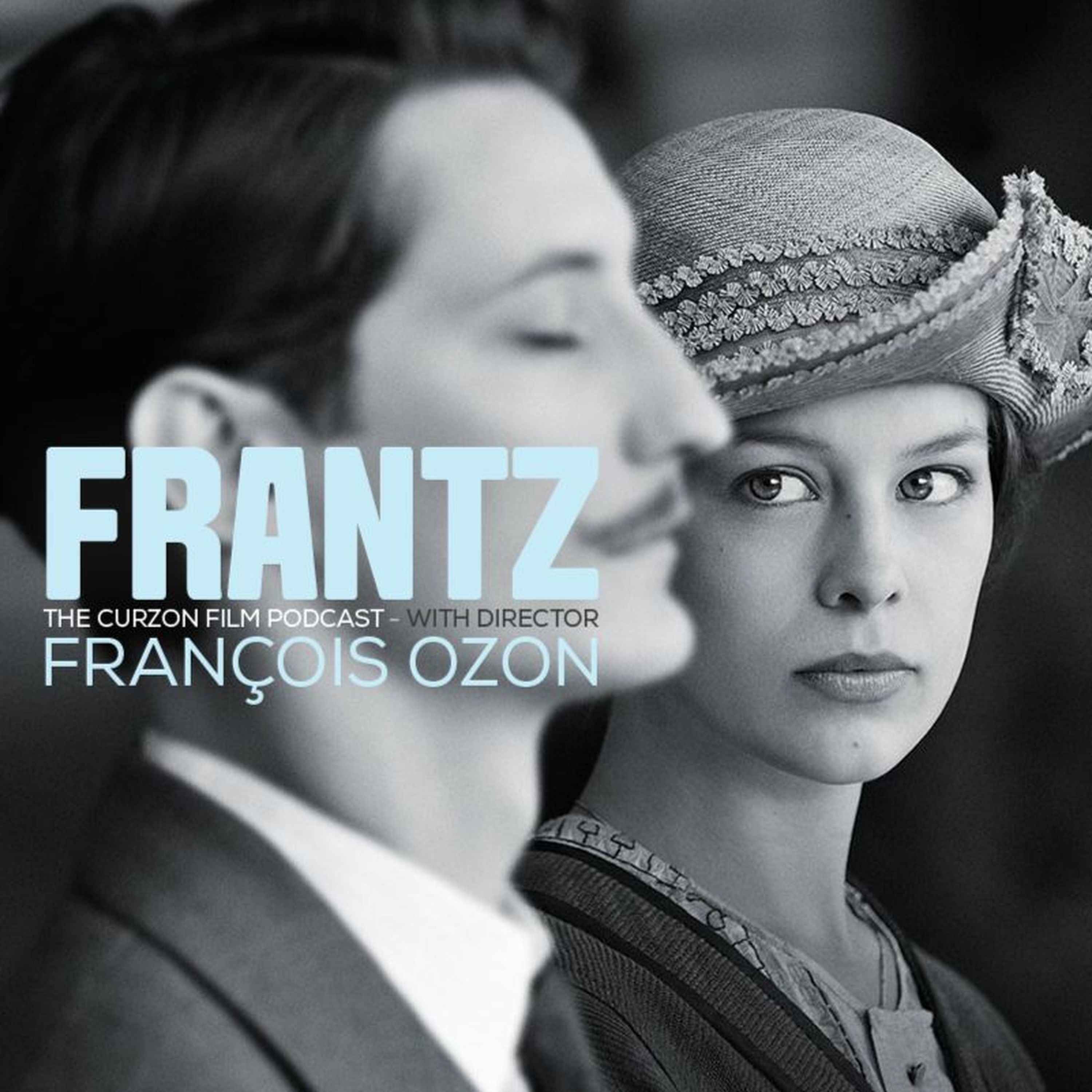 cover of episode FRANTZ | feat. director François Ozon #72