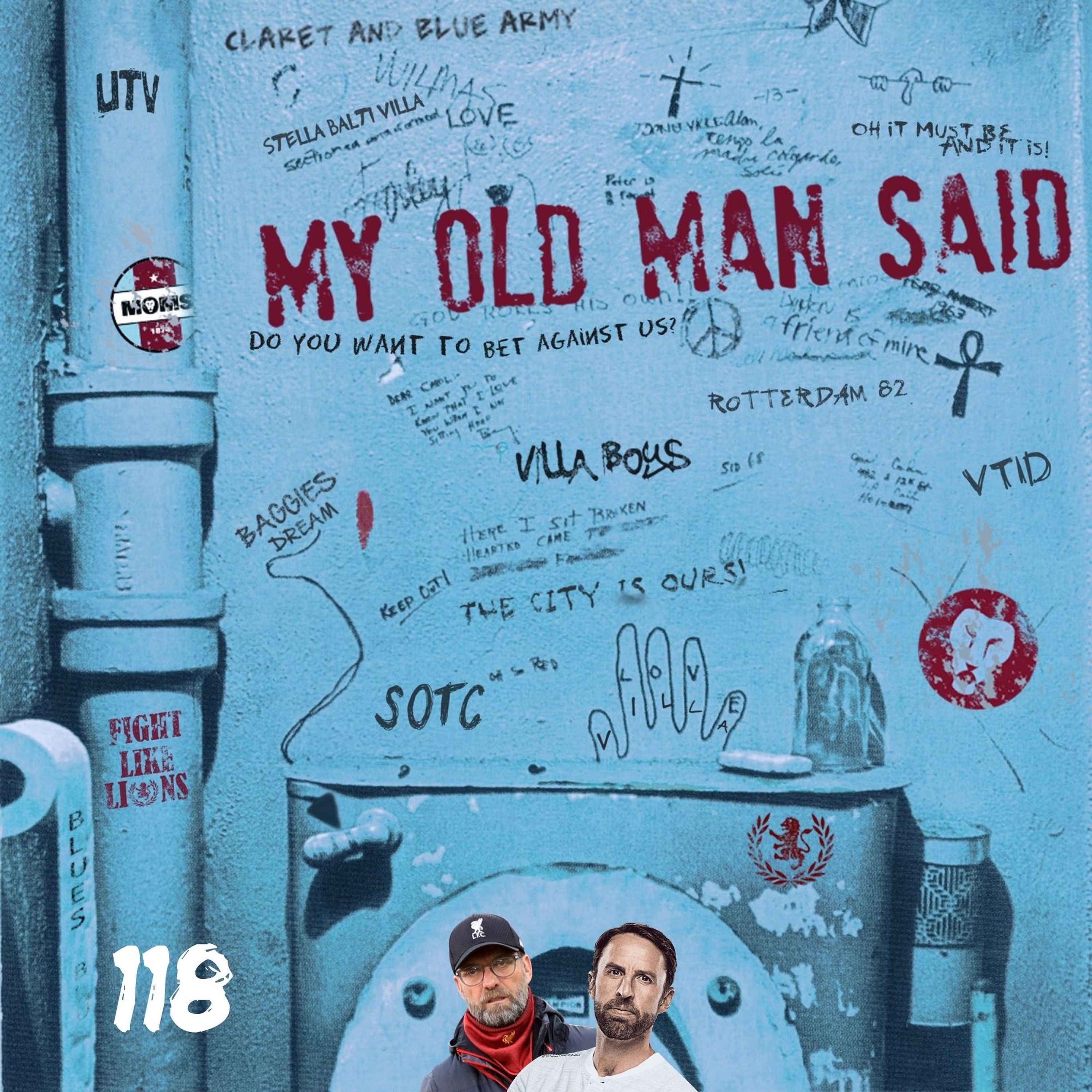 My Old Man Said - An Aston Villa Podcast
