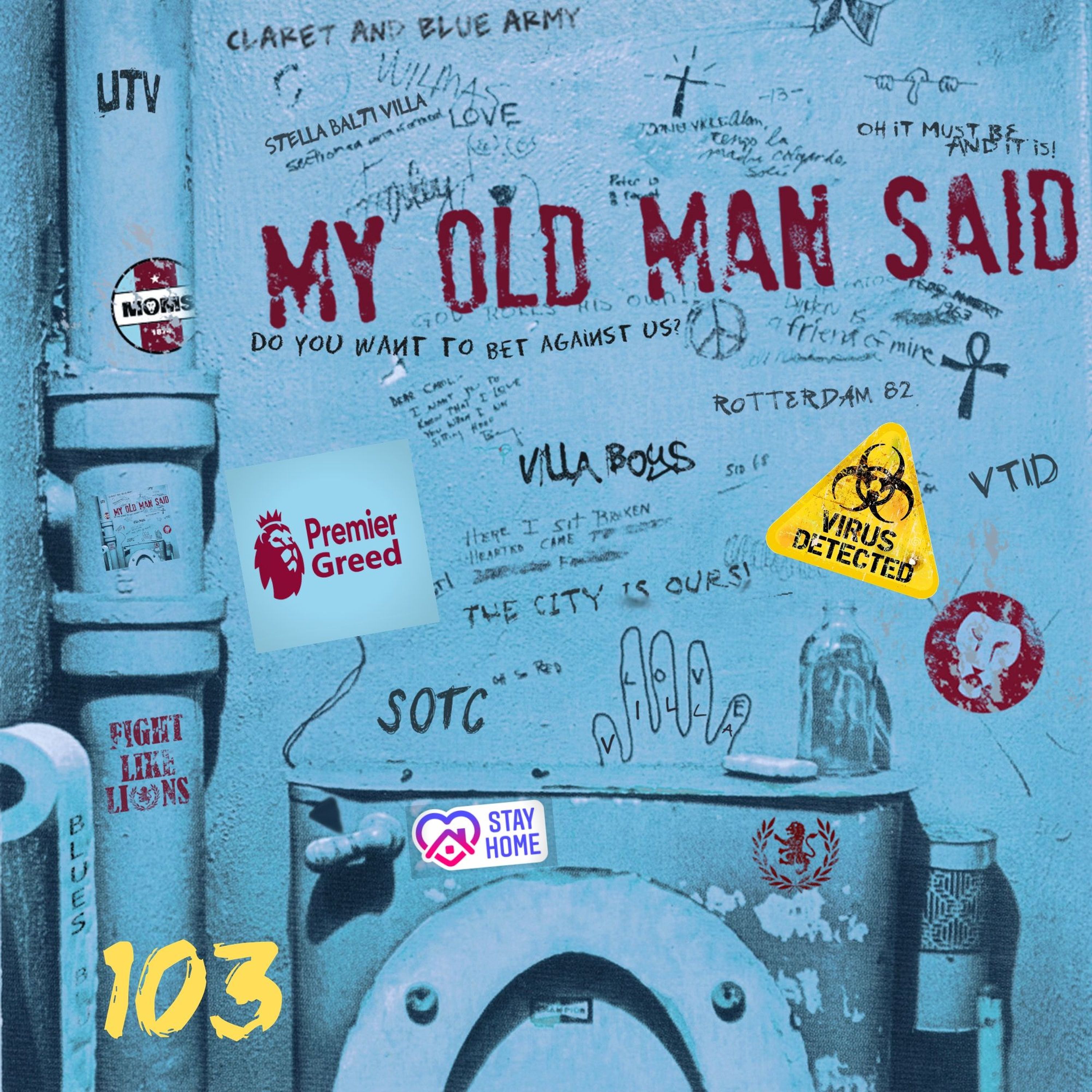 My Old Man Said - An Aston Villa Podcast