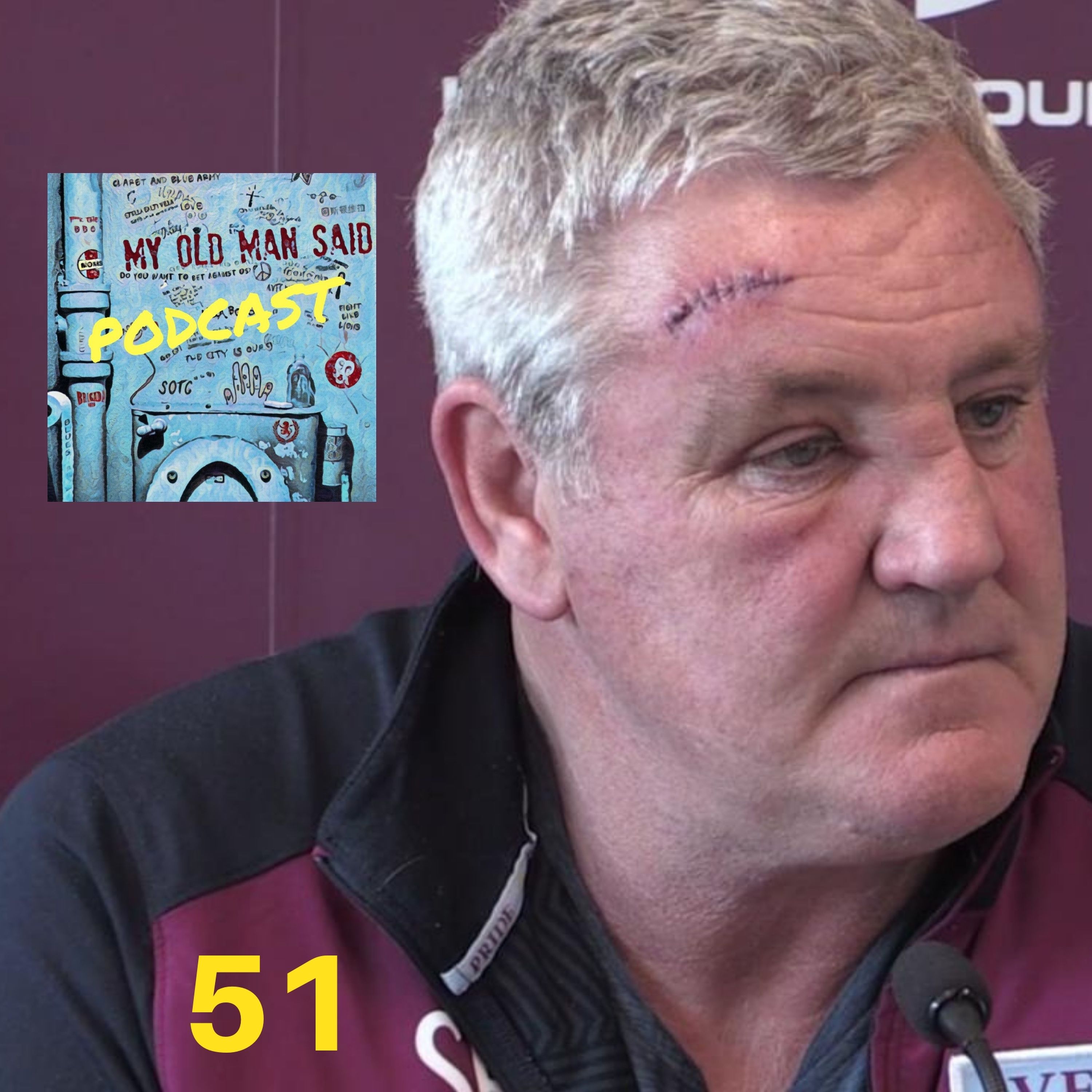 My Old Man Said - An Aston Villa Podcast