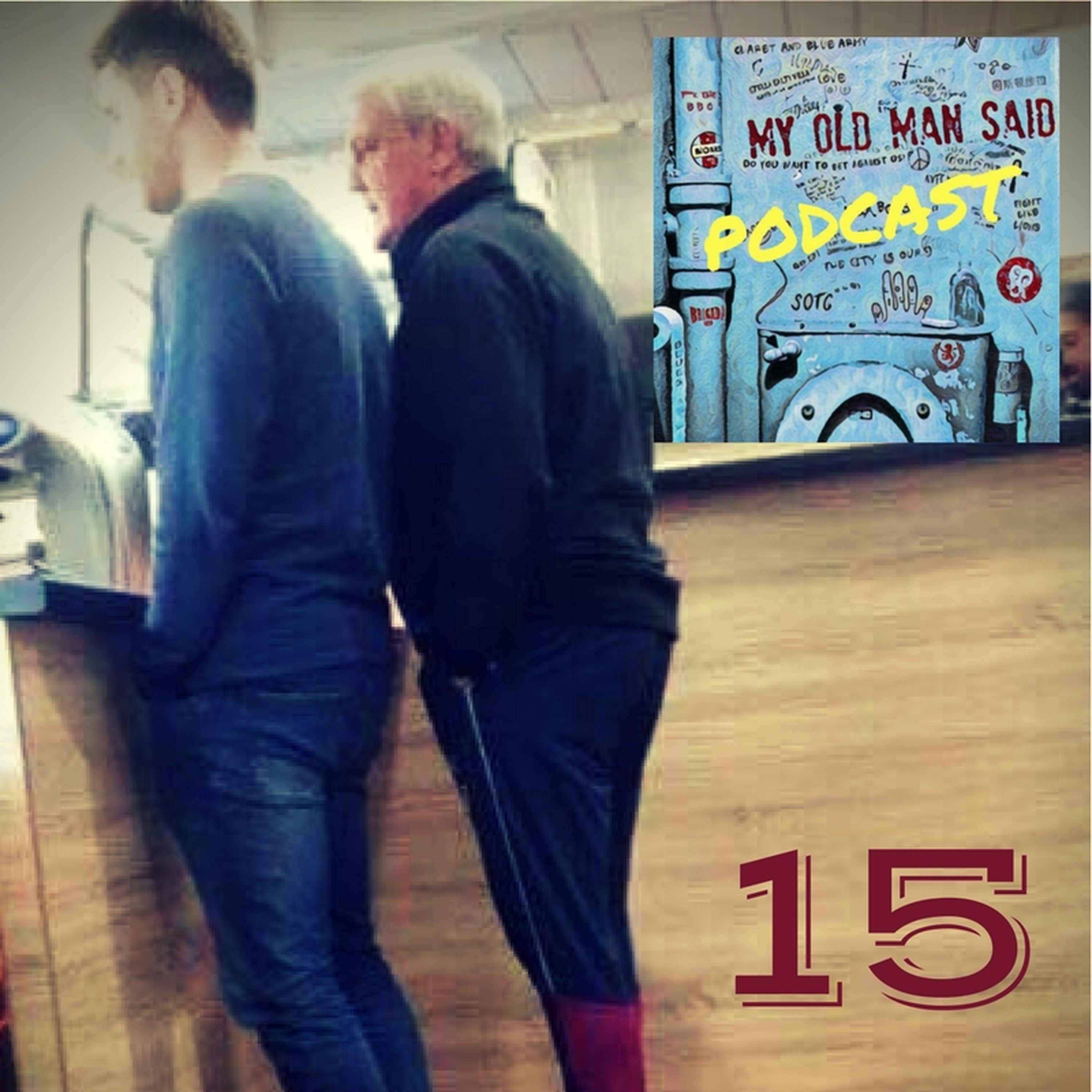 Episode 15 - I Hate Sophisticated Football & Other Villa Stories episode artwork