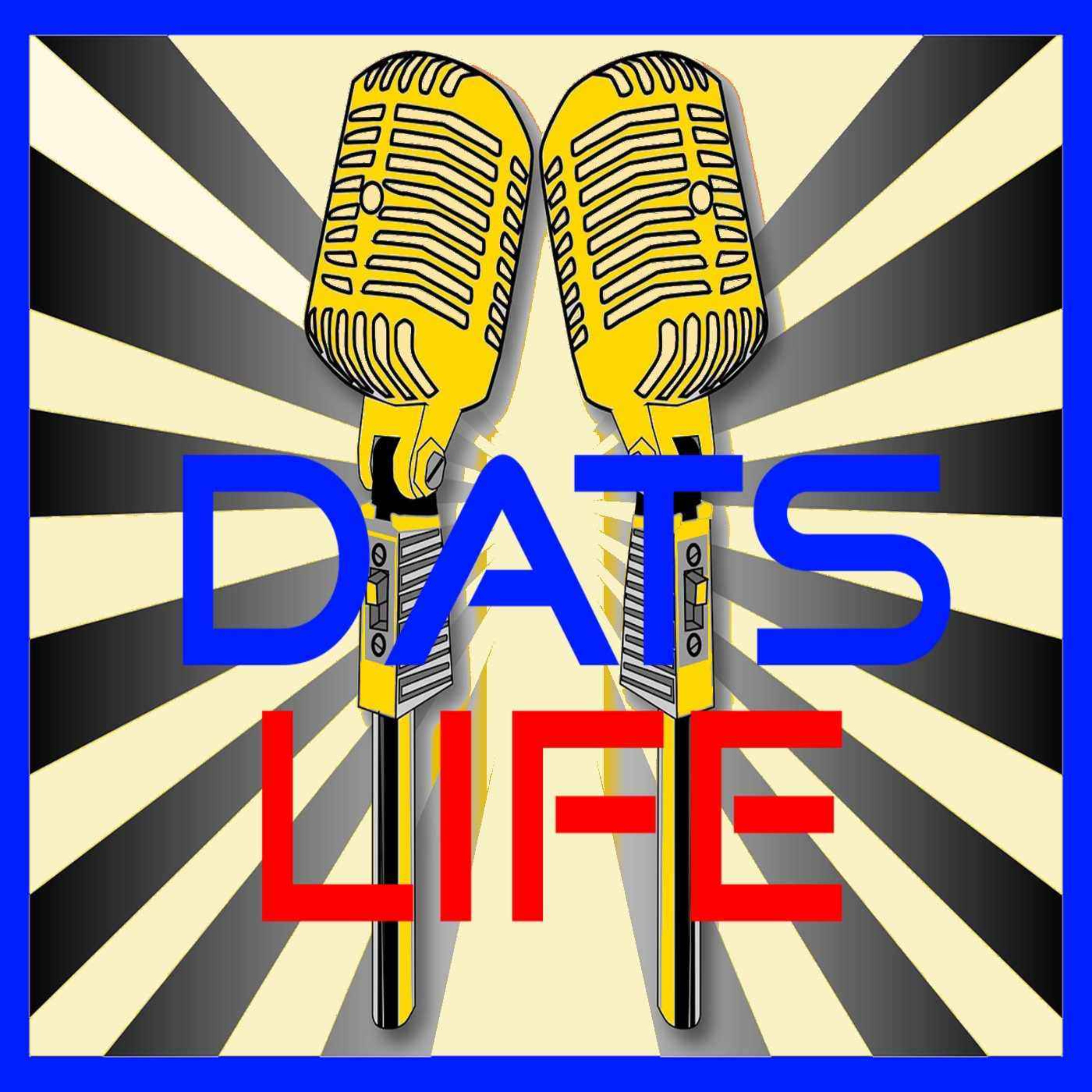 cover art for DATS Life 68 - 10 Years of DATS Life