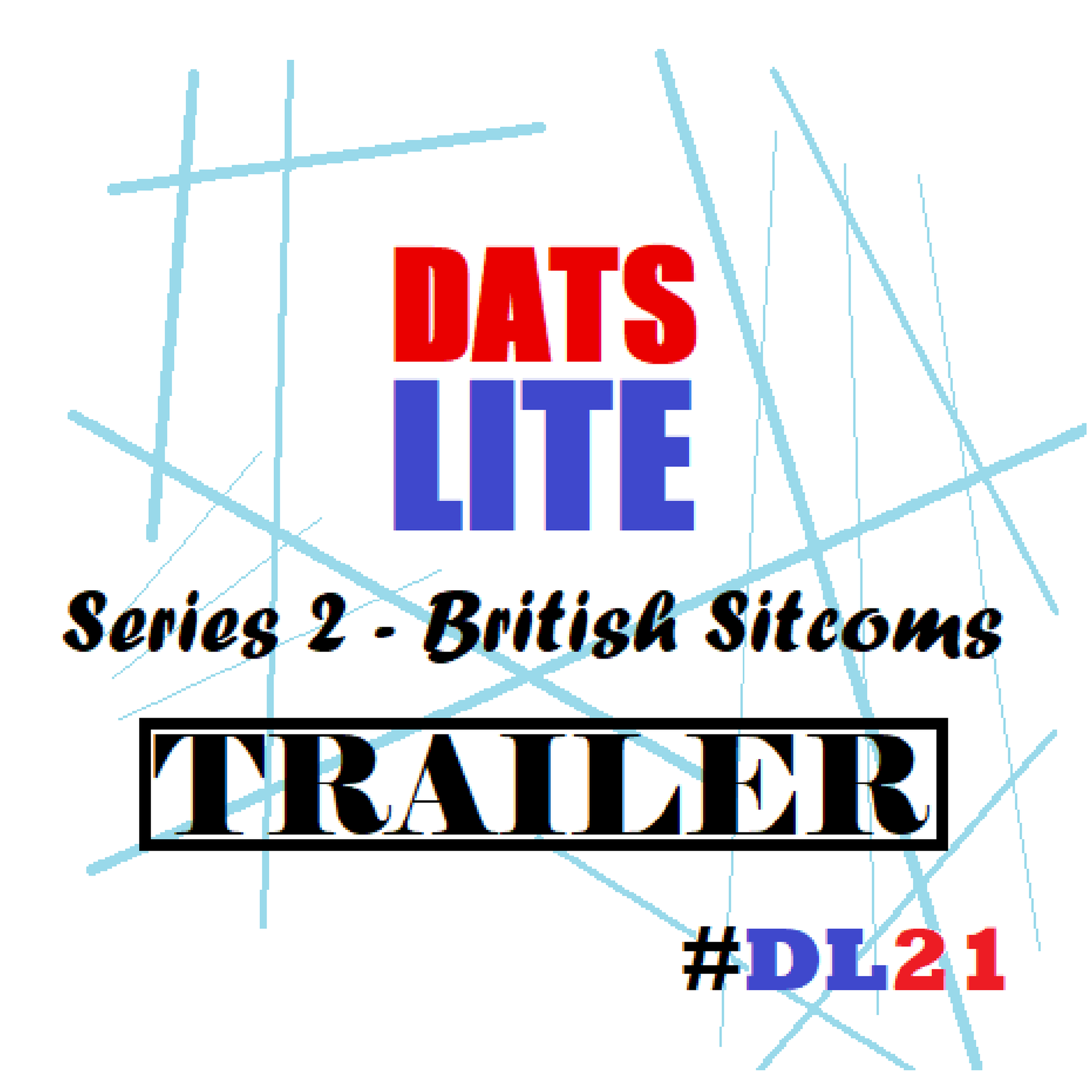 cover art for DATS LITE : Series 2 | OFFICIAL TRAILER