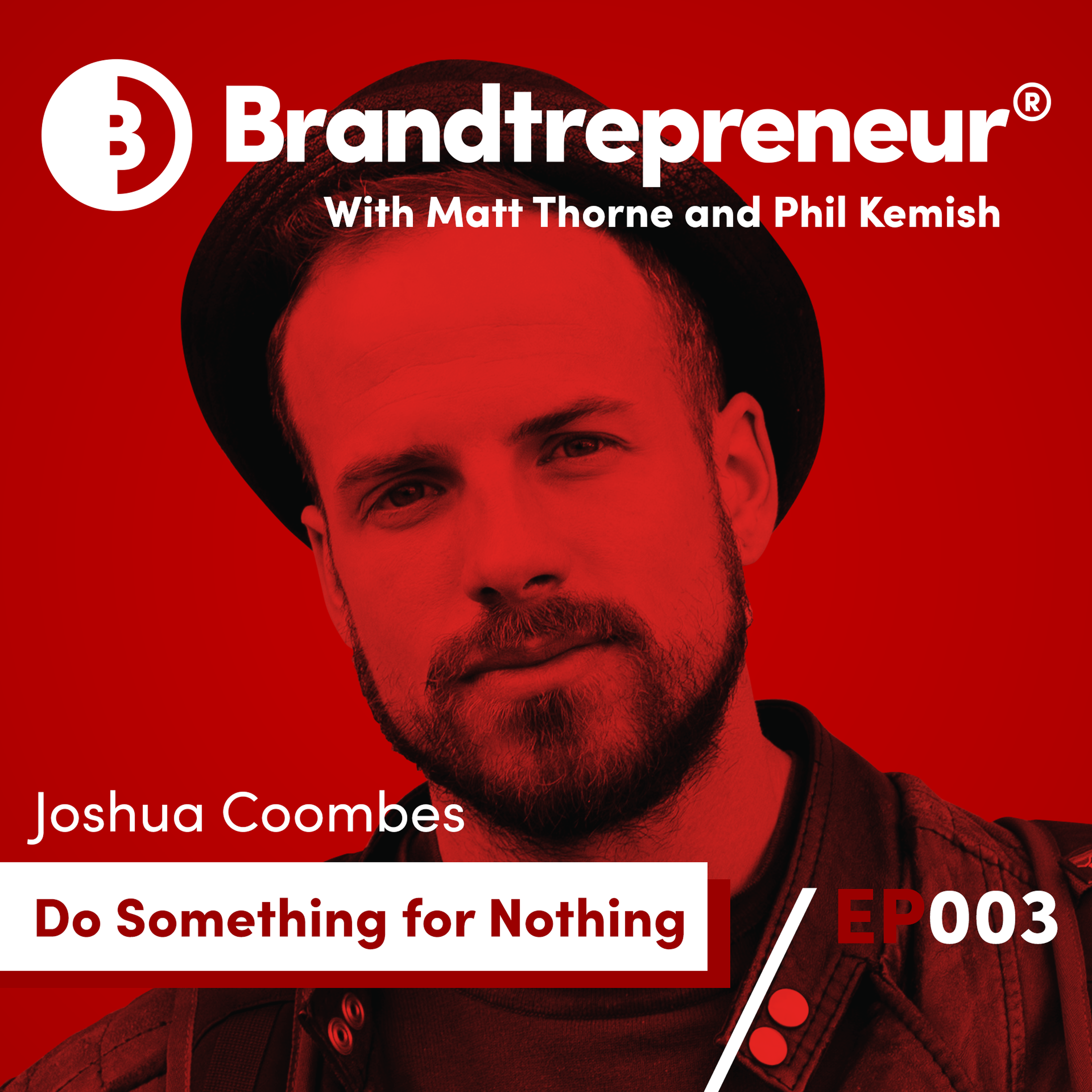 The Brandtrepreneur® Podcast