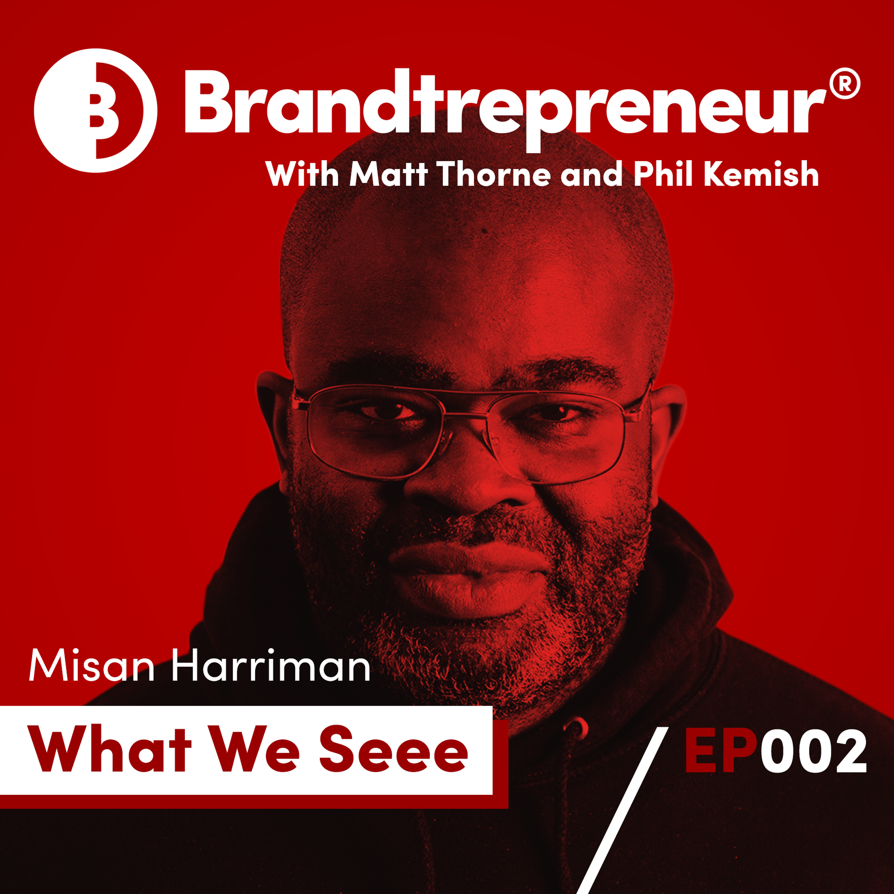 The Brandtrepreneur® Podcast