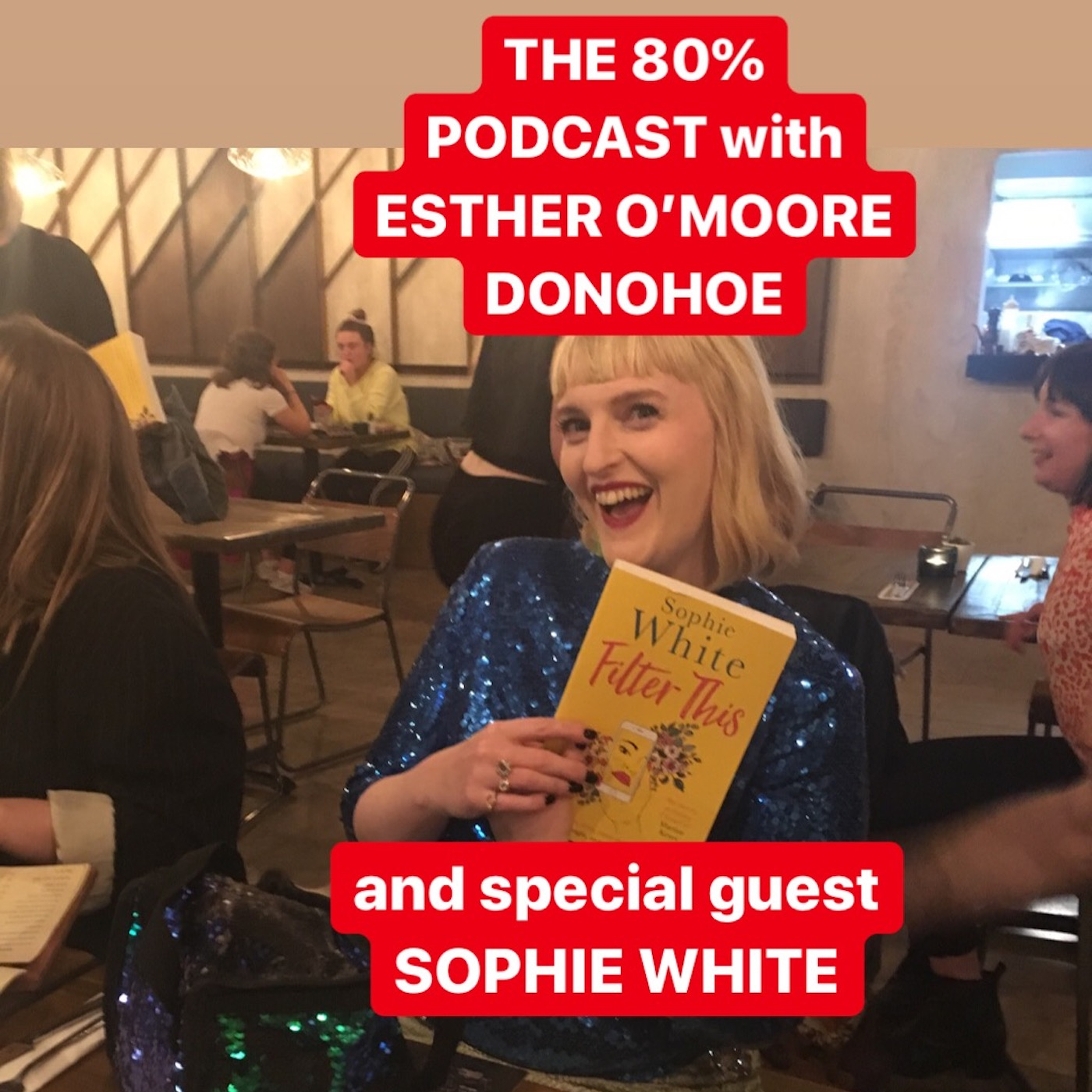 The 80% with Esther O\'Moore Donohoe