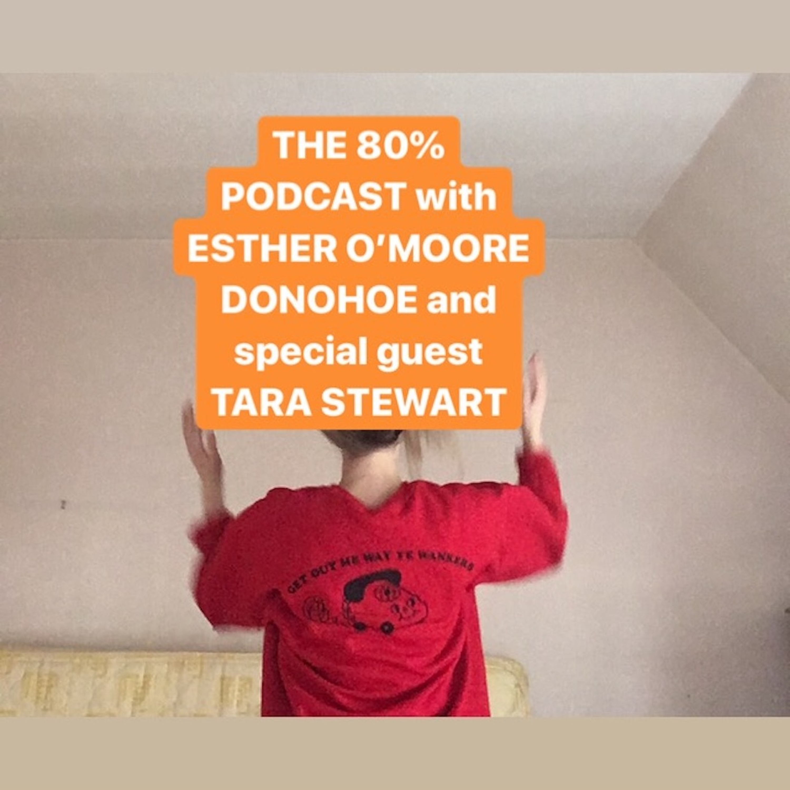 The 80% with Esther O\'Moore Donohoe