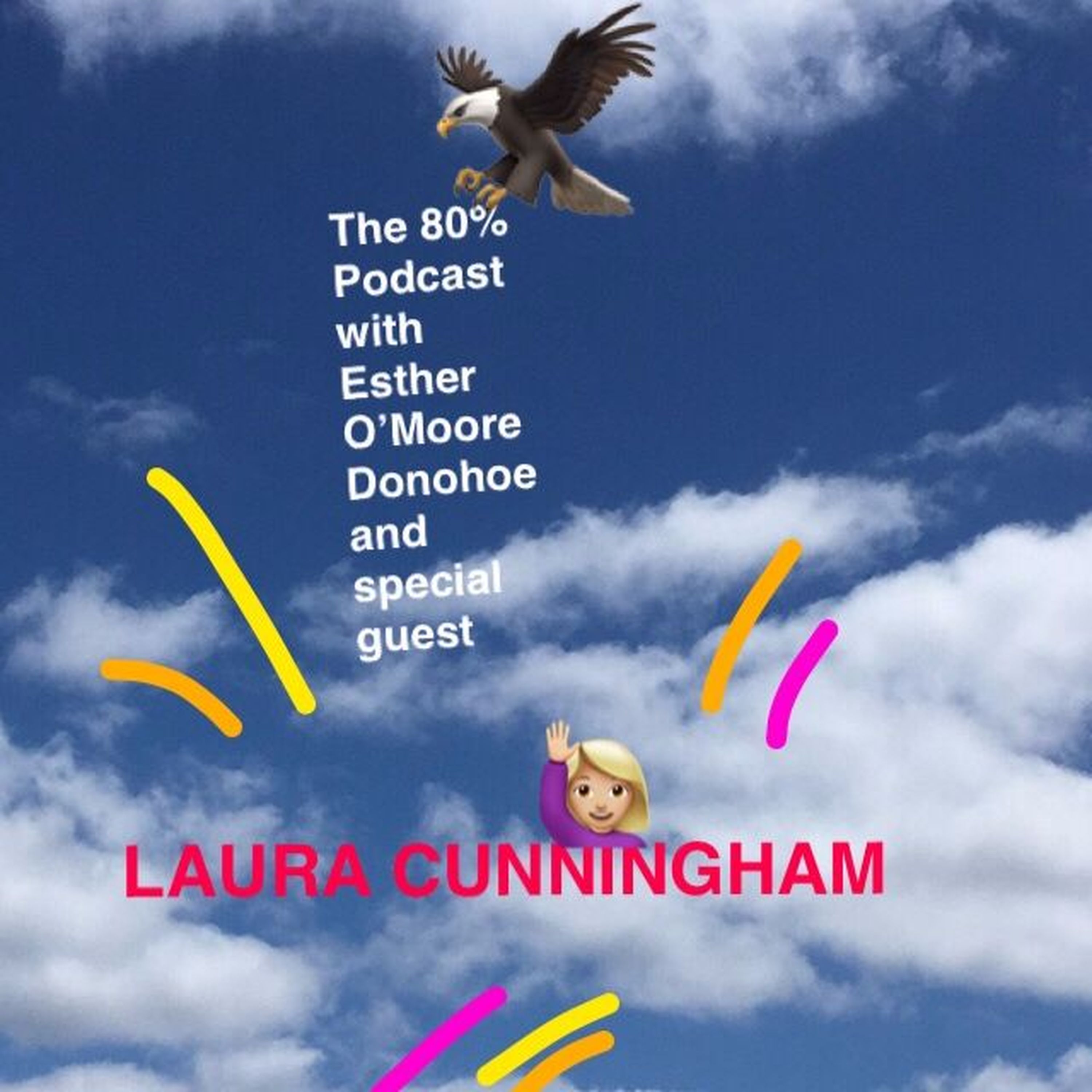 The 80% with Esther O\'Moore Donohoe