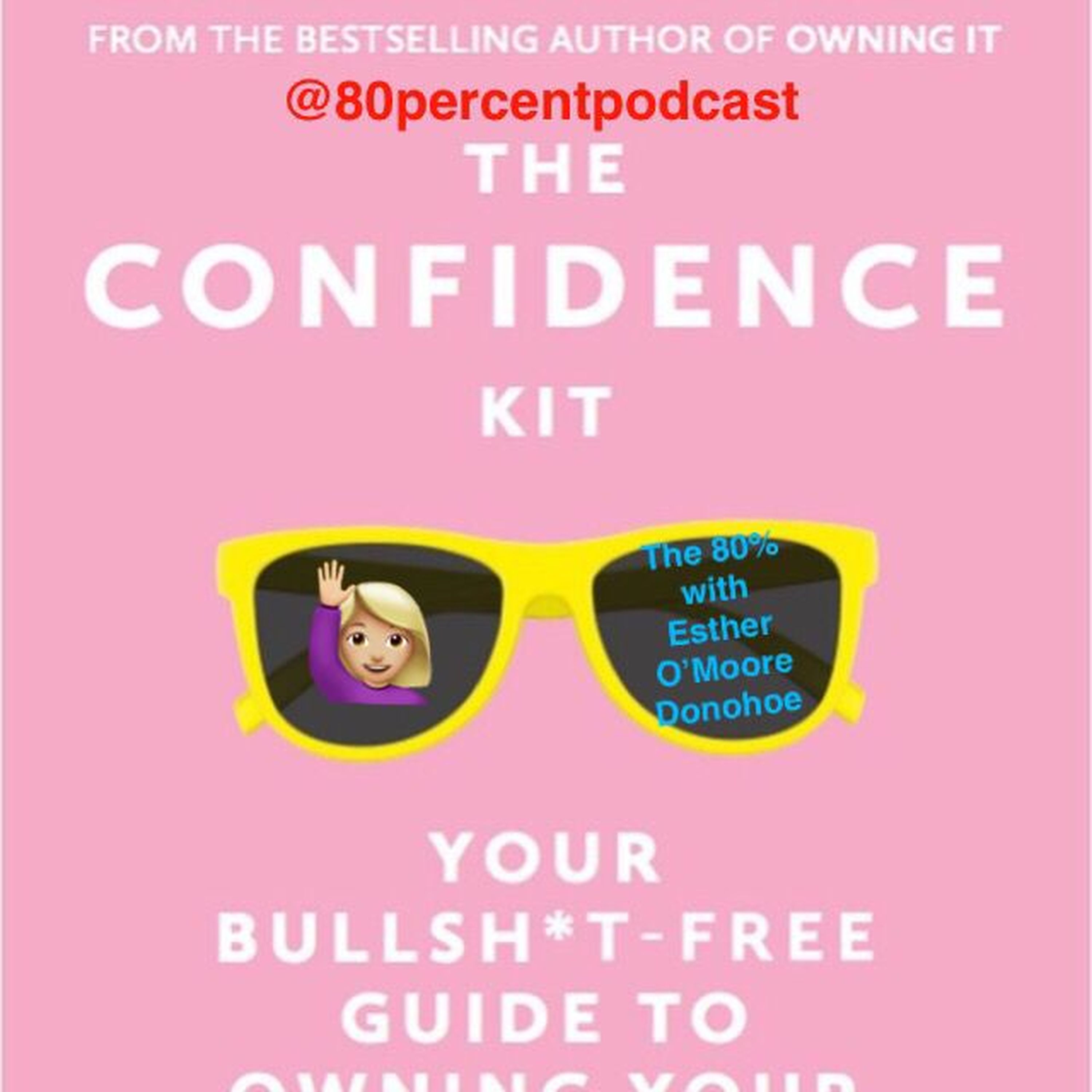 The 80% with Esther O\'Moore Donohoe
