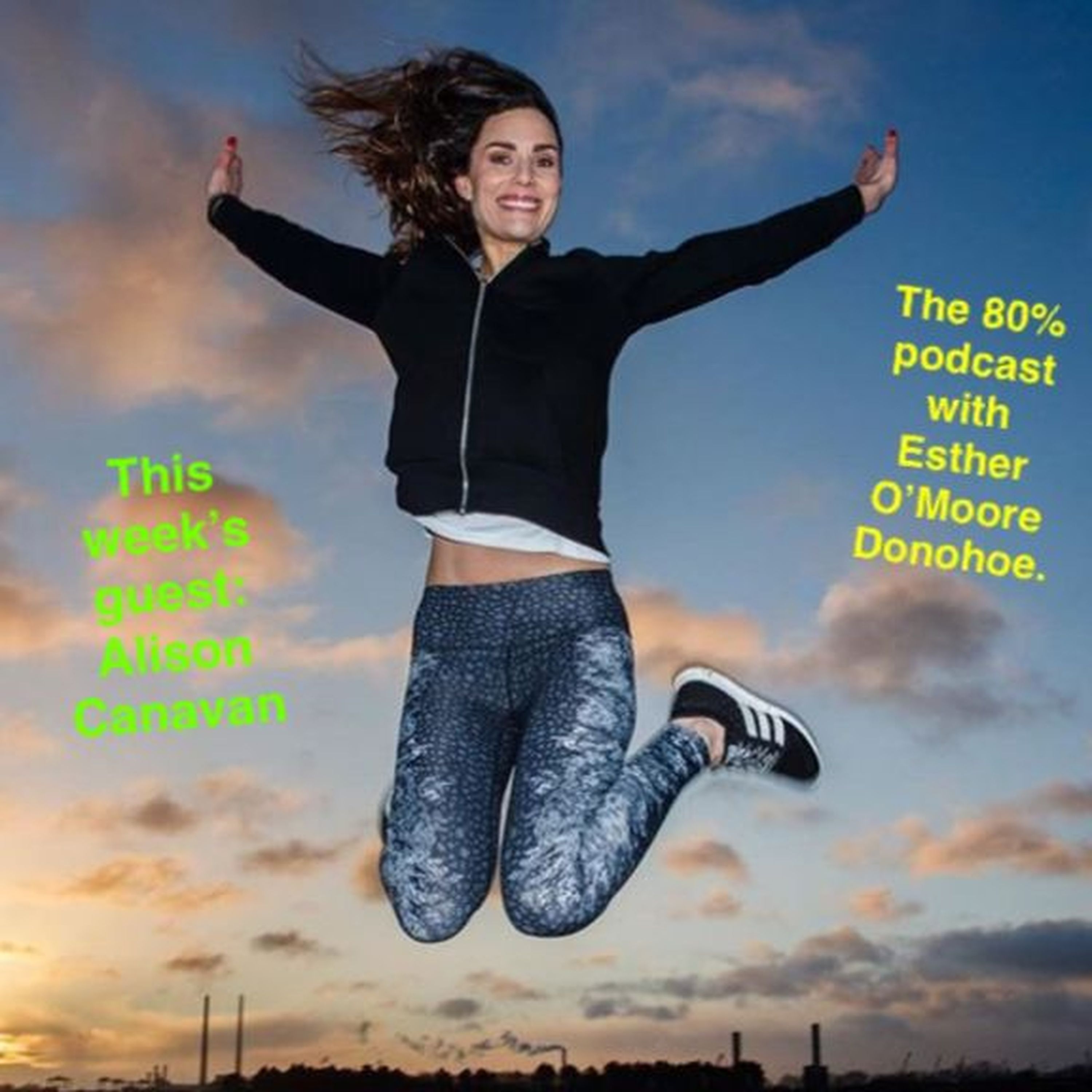 The 80% with Esther O\'Moore Donohoe