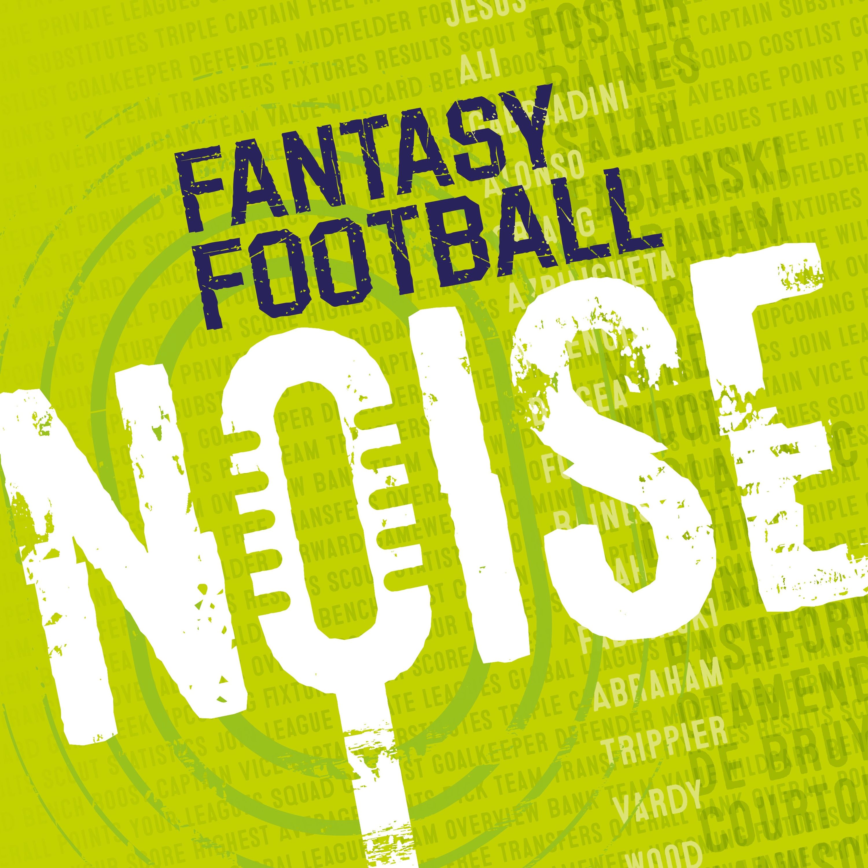 cover art for Fantasy Football Noise - GW7