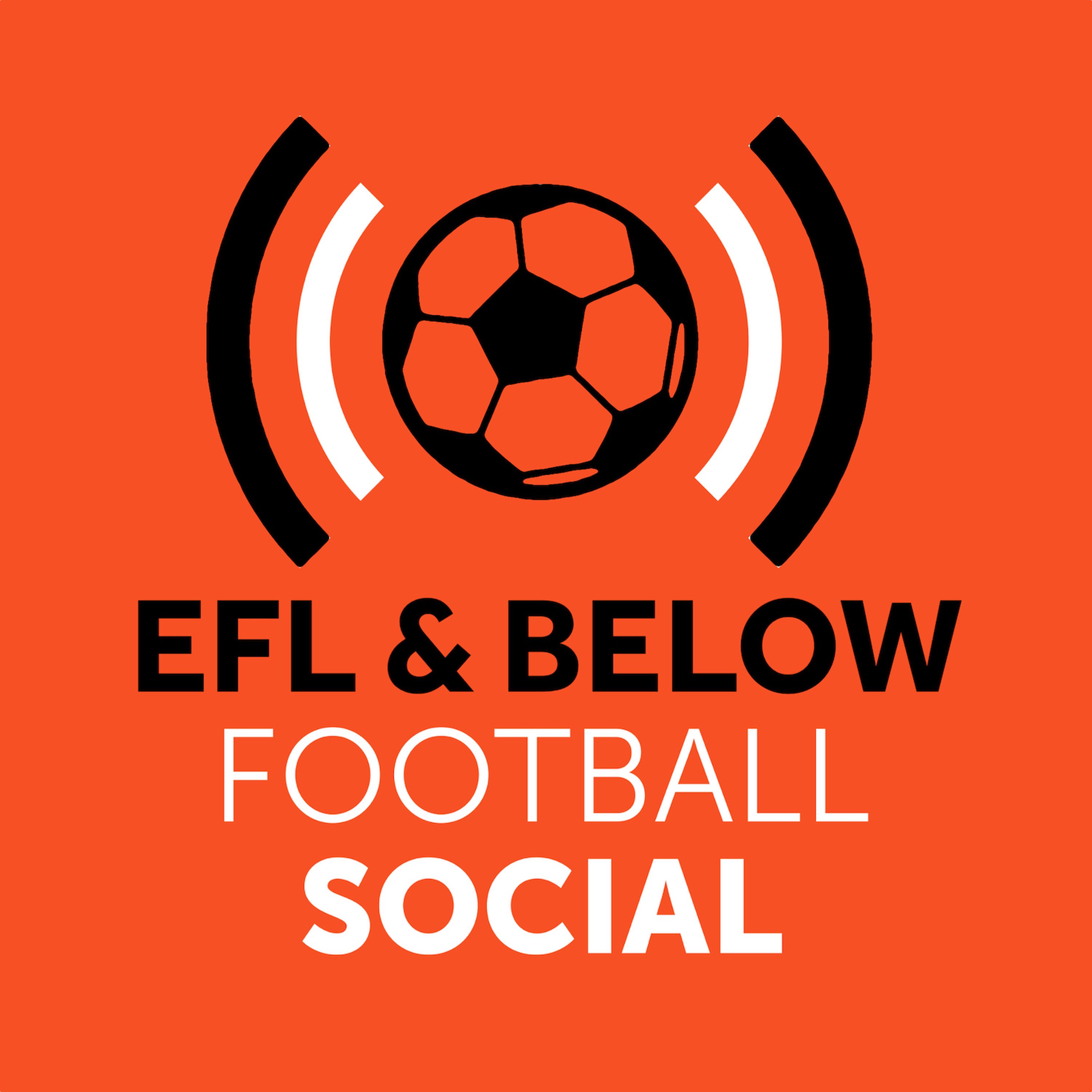 The EFL and Below Show