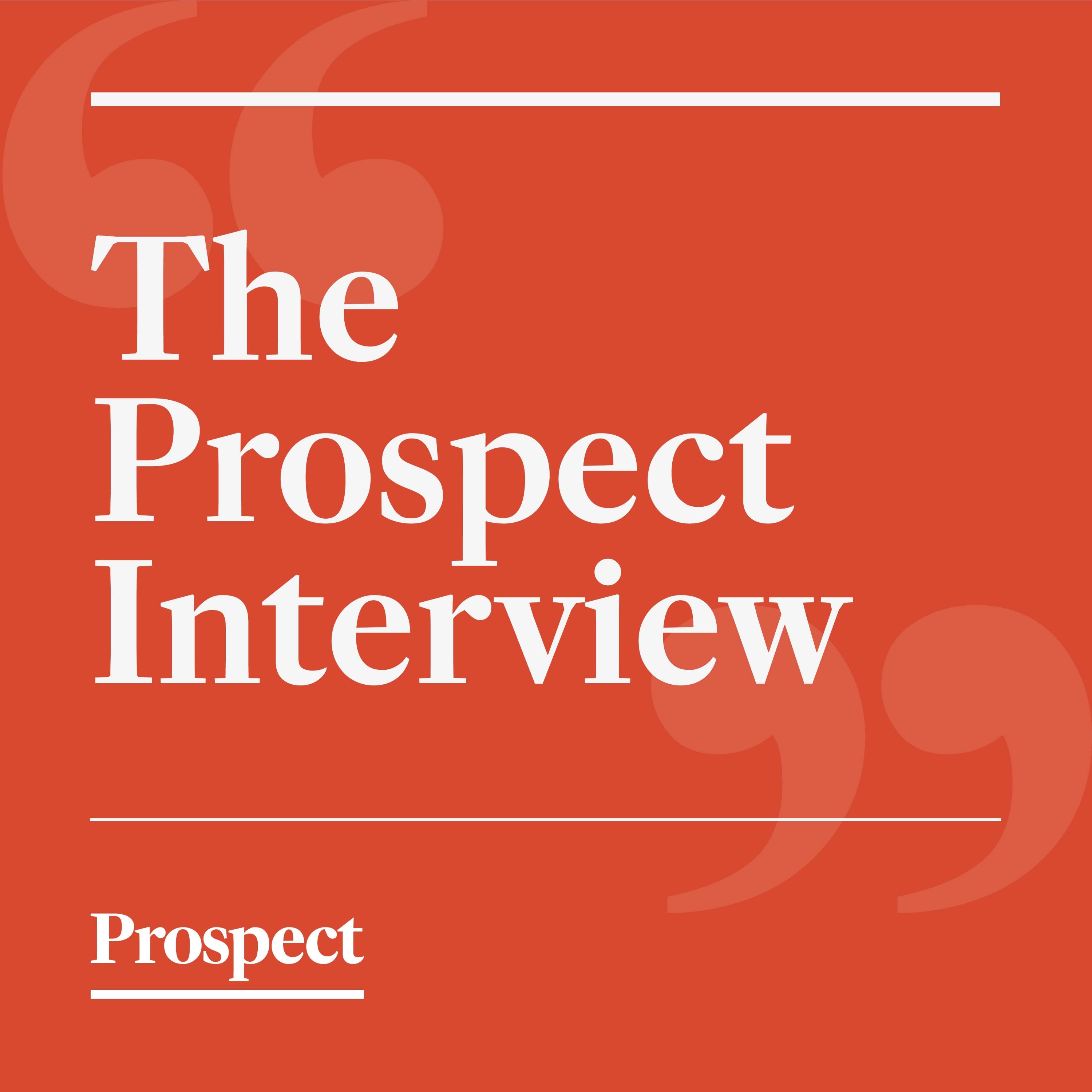 The Prospect Interview