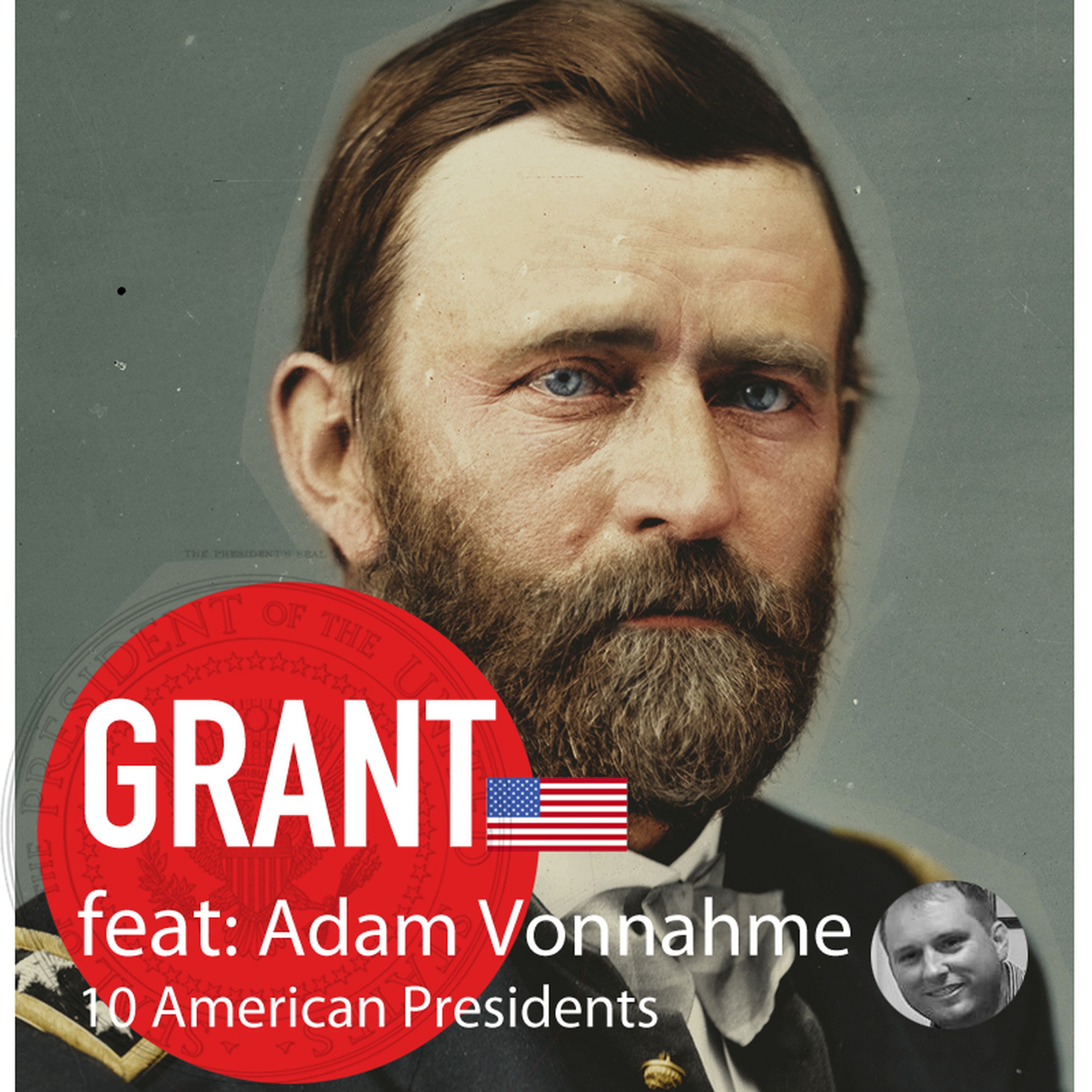 cover art for Ep: 13 - Grant - Adam Vonnahme