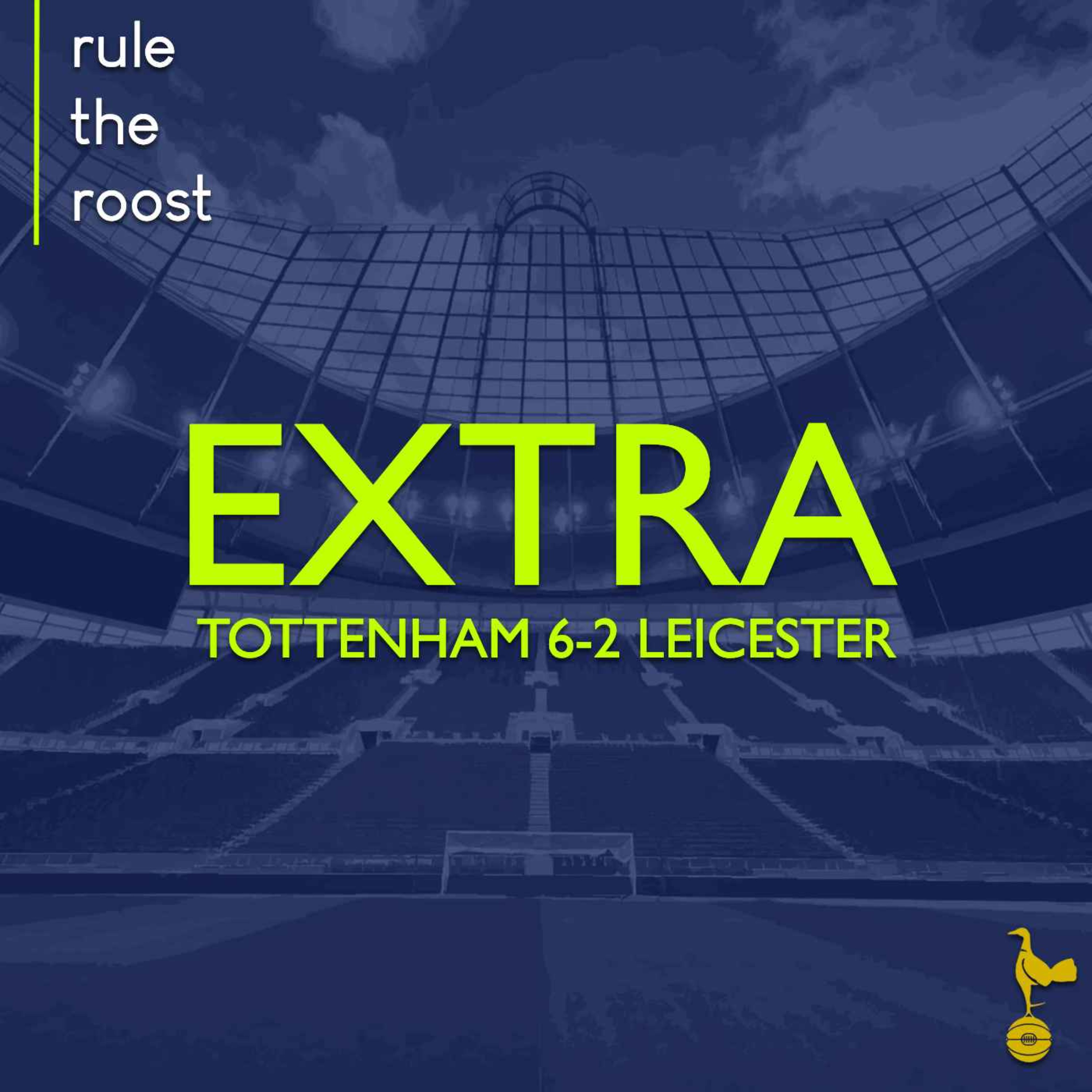 RTR EXTRA: Tottenham 6-2 Leicester