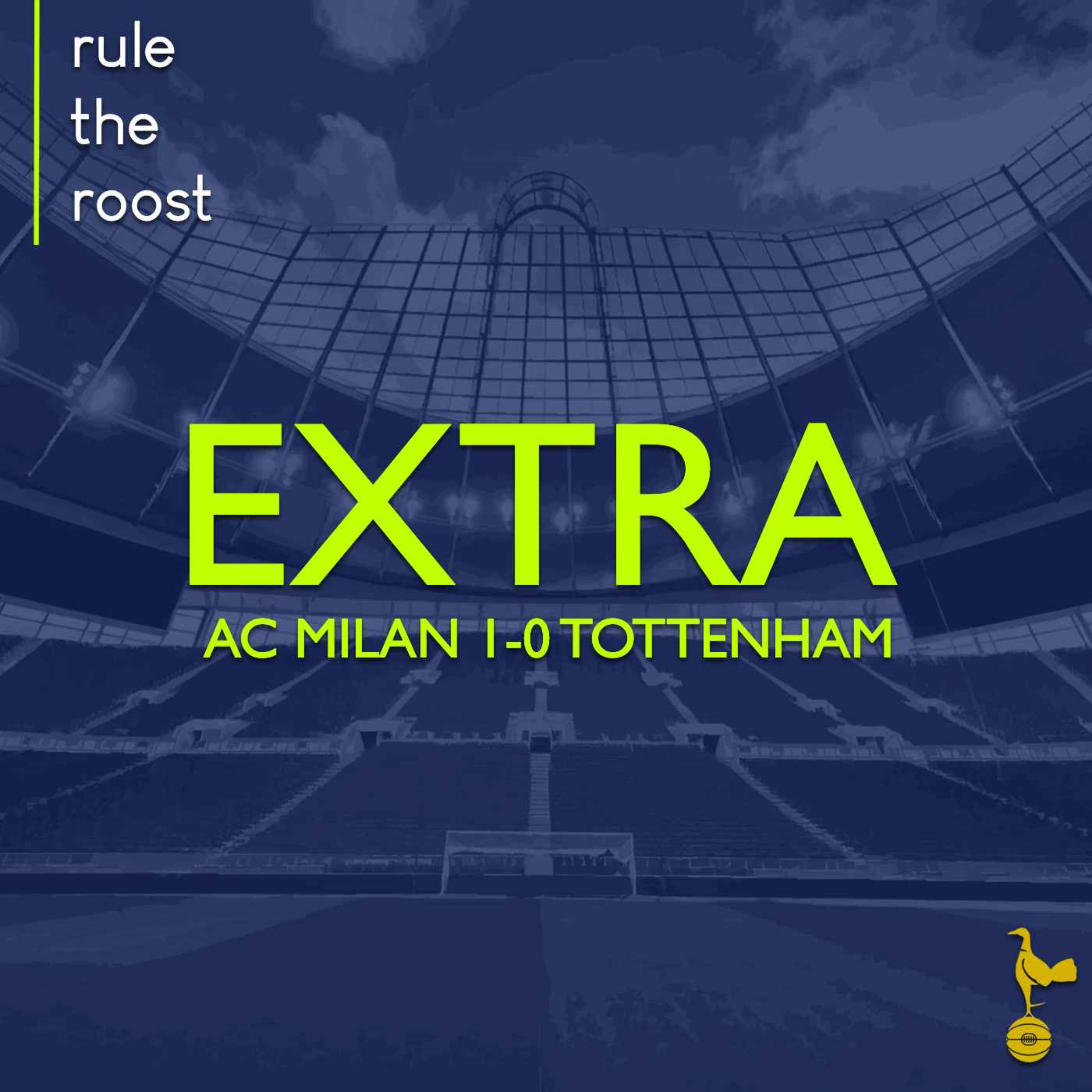 RTR EXTRA: AC Milan 1-0 Tottenham