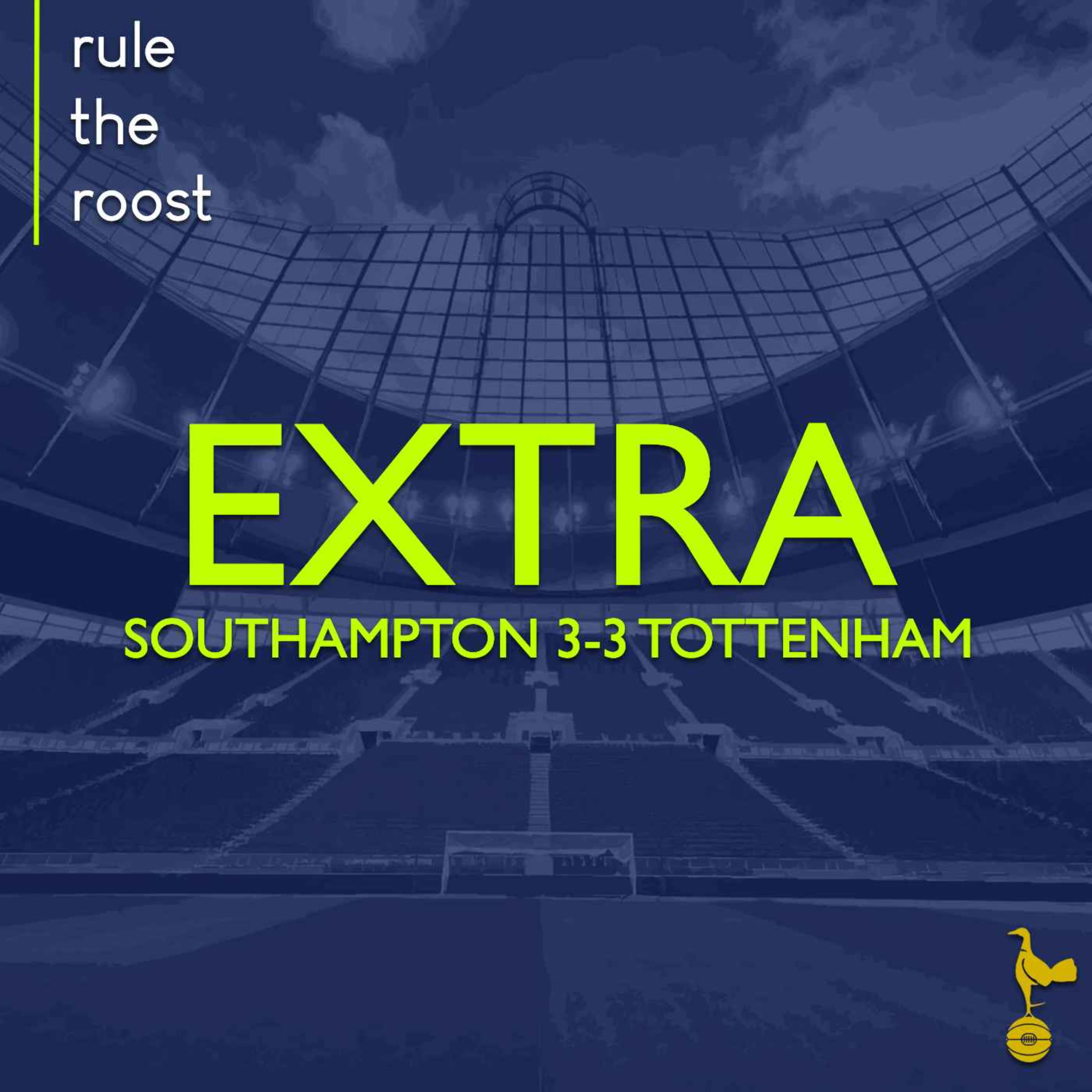 RTR EXTRA: Southampton 3-3 Spurs