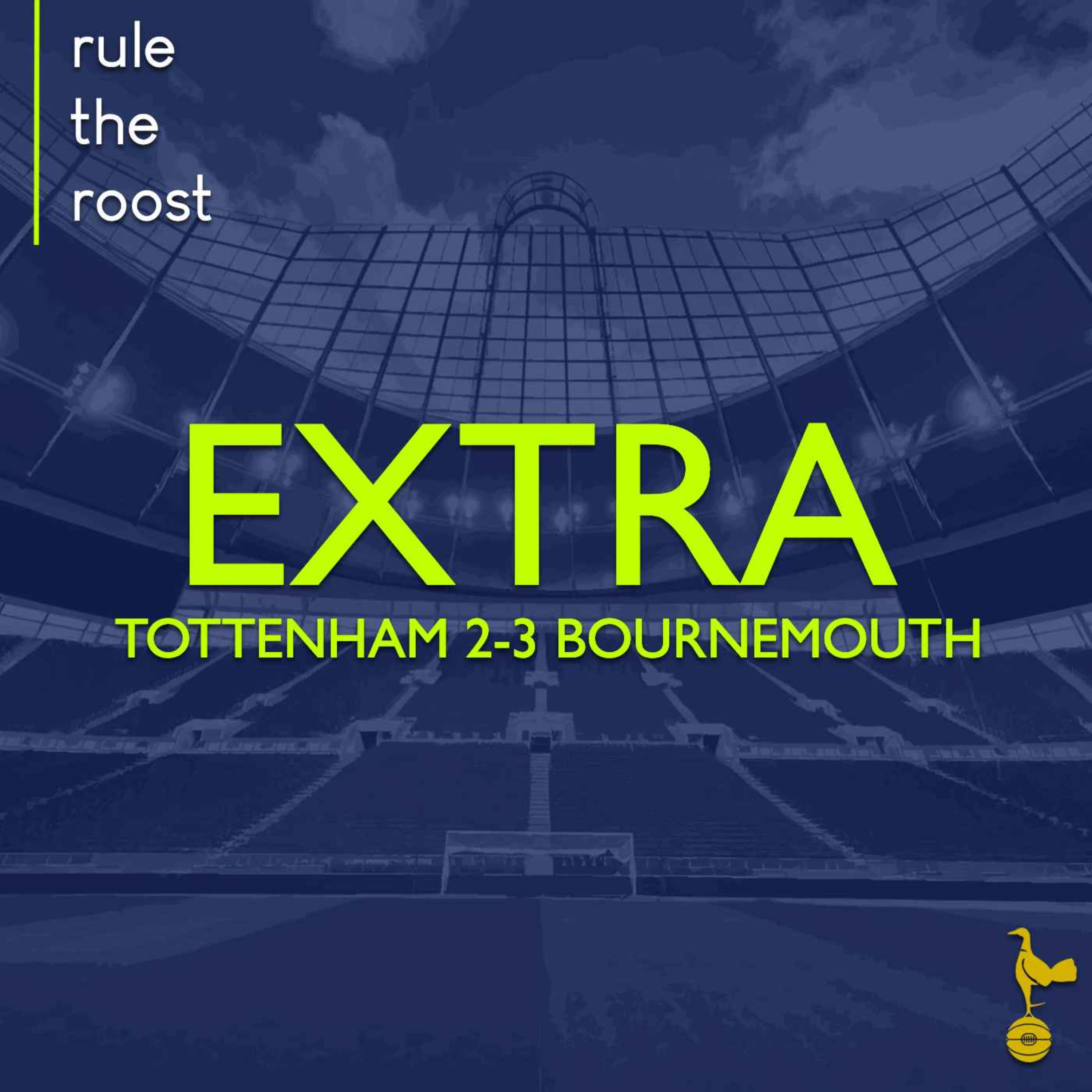 RTR EXTRA: Tottenham 2-3 Bournemouth