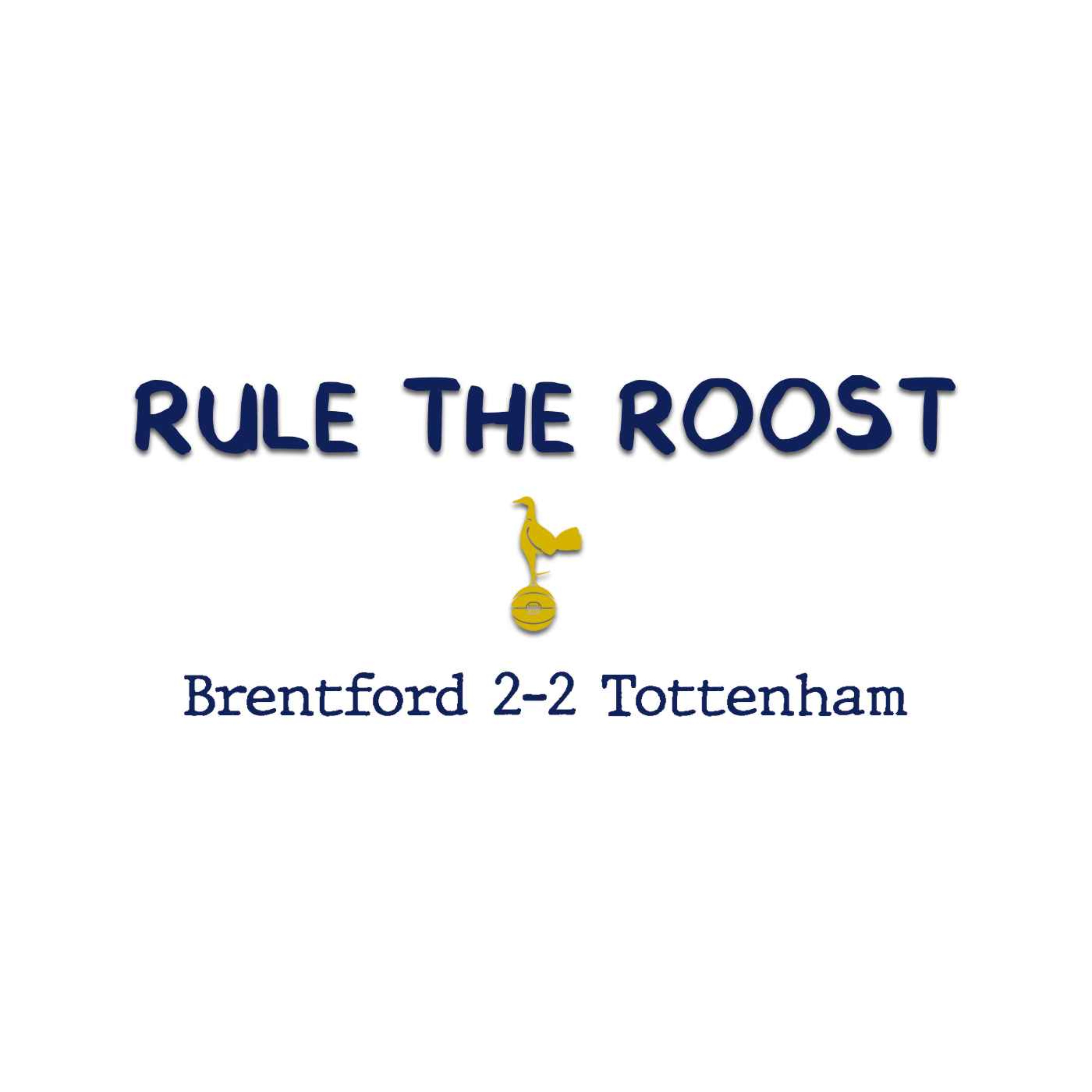RTR EXTRA: Brentford 2-2 Spurs