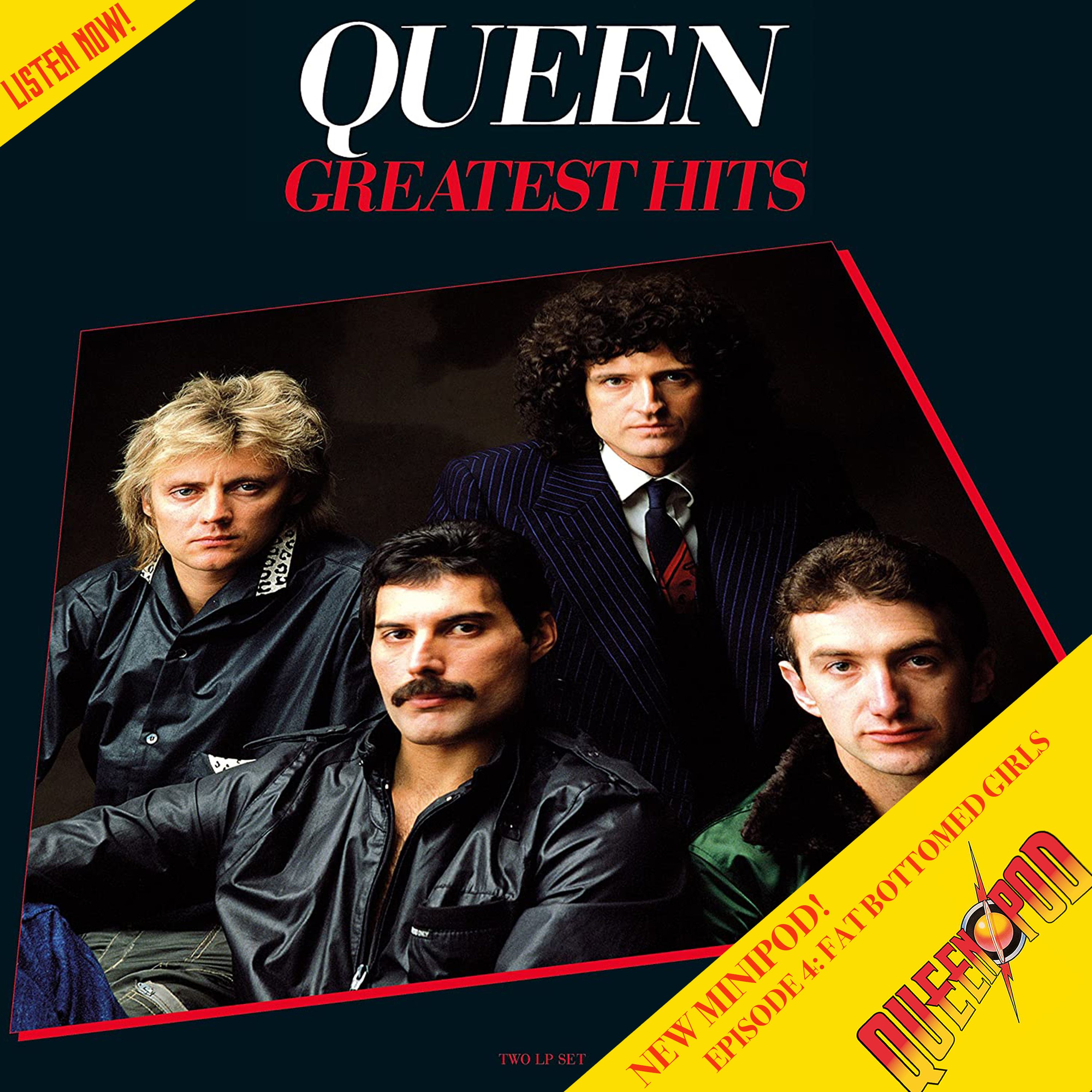 Greatest Hits Minipod Episode 4 - Fat Bottomed Girls - The Queen Podcast |  Acast, image size:3000x3000