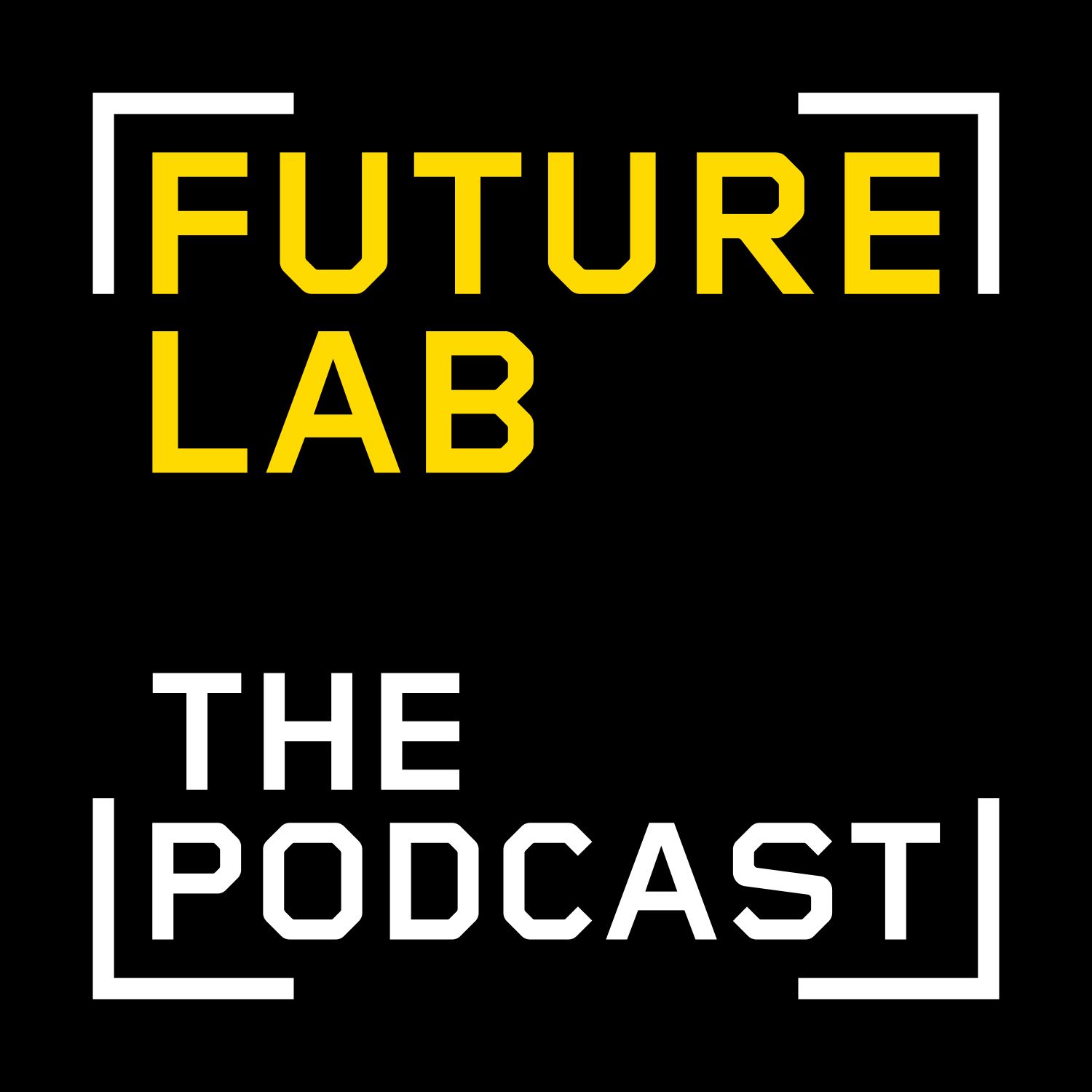 Future Lab - The Podcast