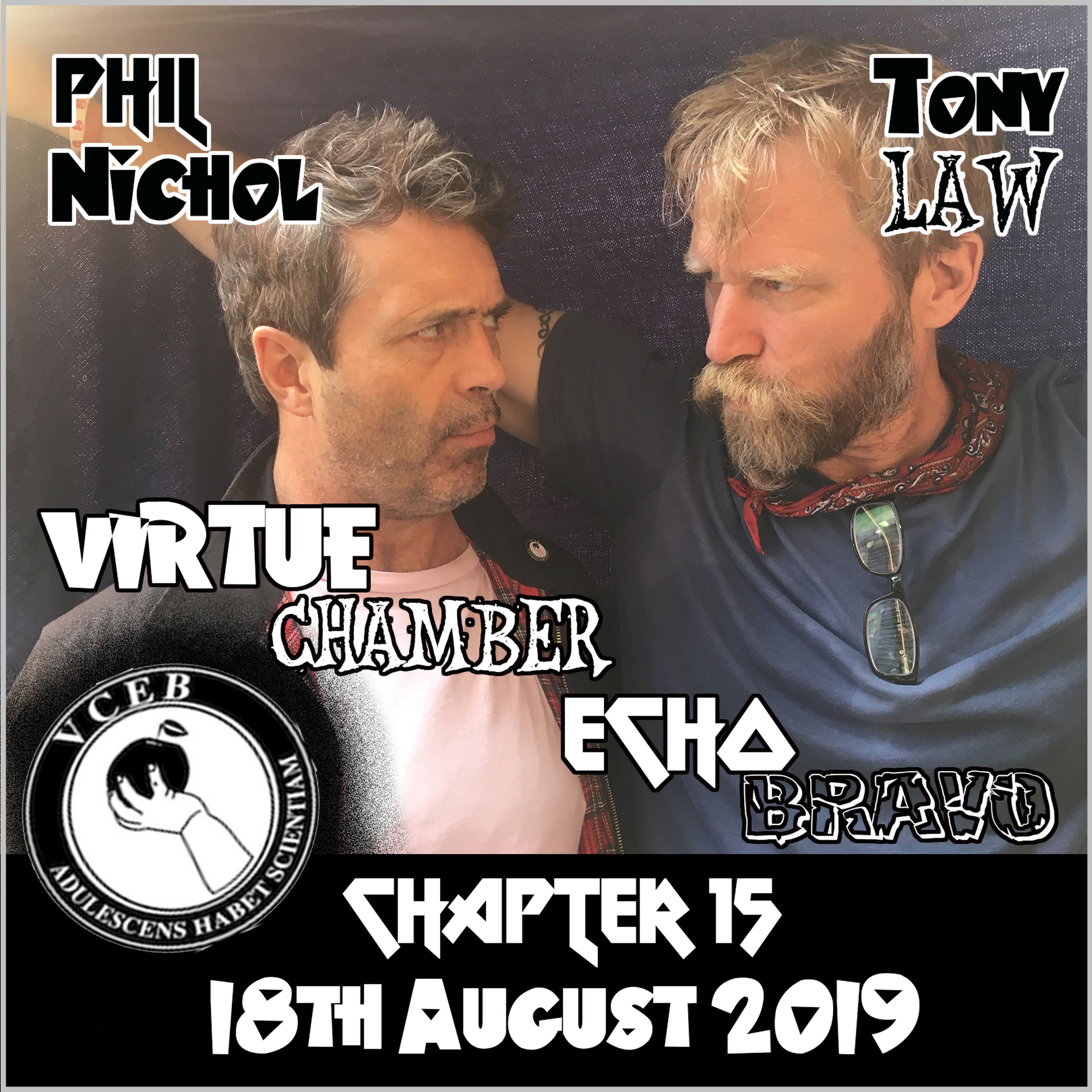 cover art for Virtue Chamber Echo Bravo Chapter 15 - 18th August 2019