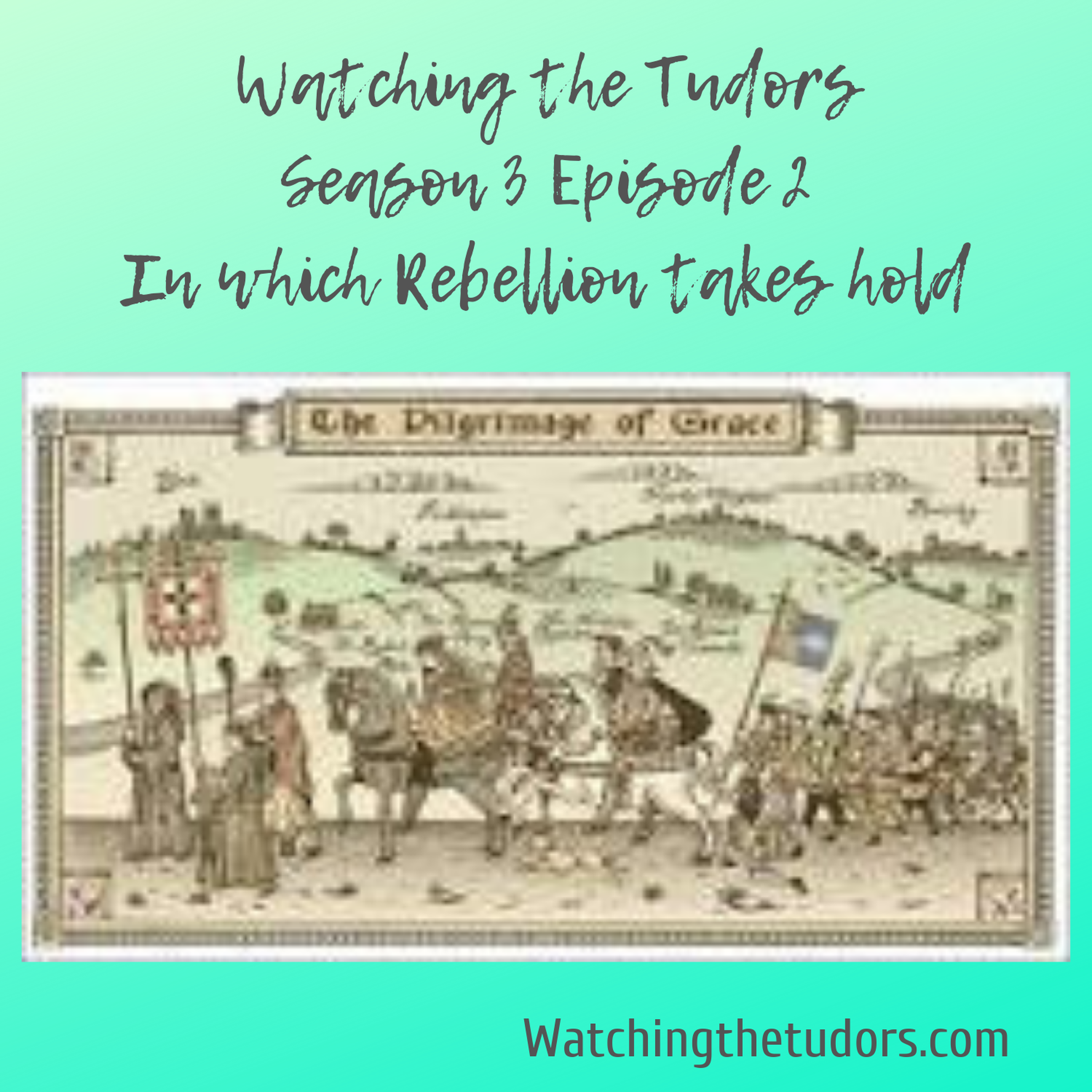 cover art for Watching the Tudors Season 3 Episode 2