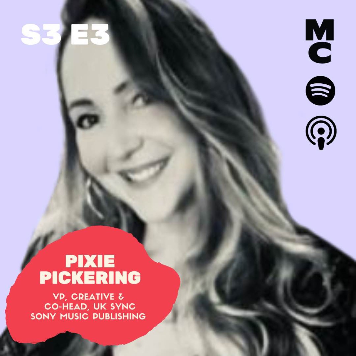 PIXIE PICKERING- VP, Creative and Co-Head, UK Sync at Sony Music Publishing