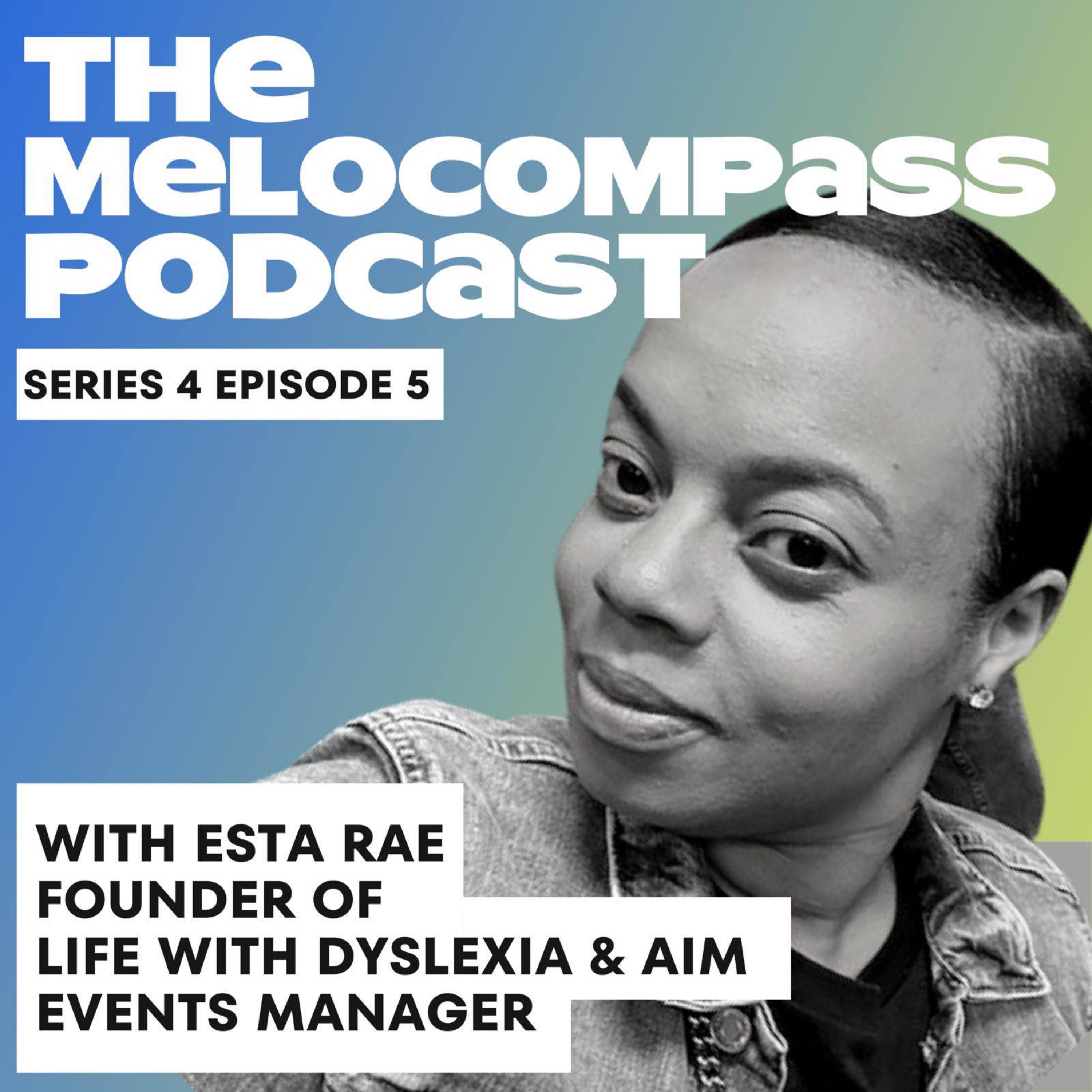 cover art for ESTA RAE - Life with Dyslexia & AIM Events Manager 
