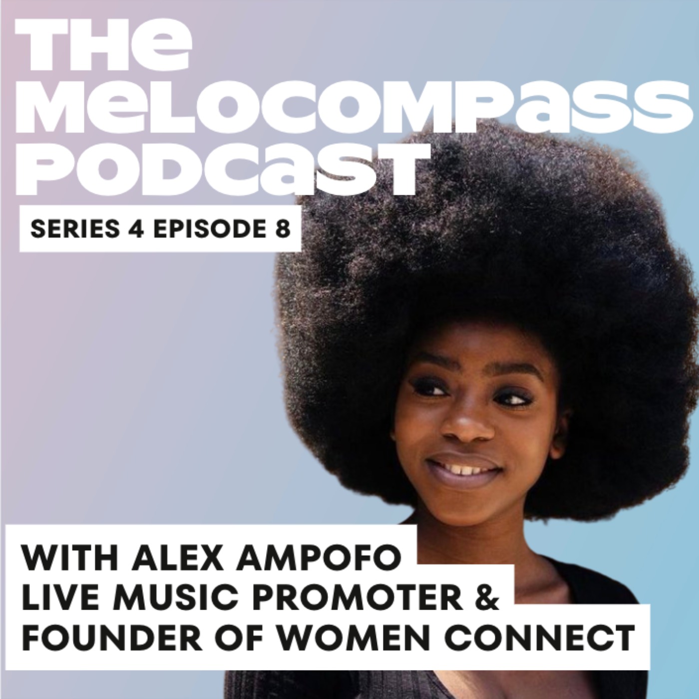 cover art for ALEX AMPOFO: Live Music Promoter and Founder of Women Connect