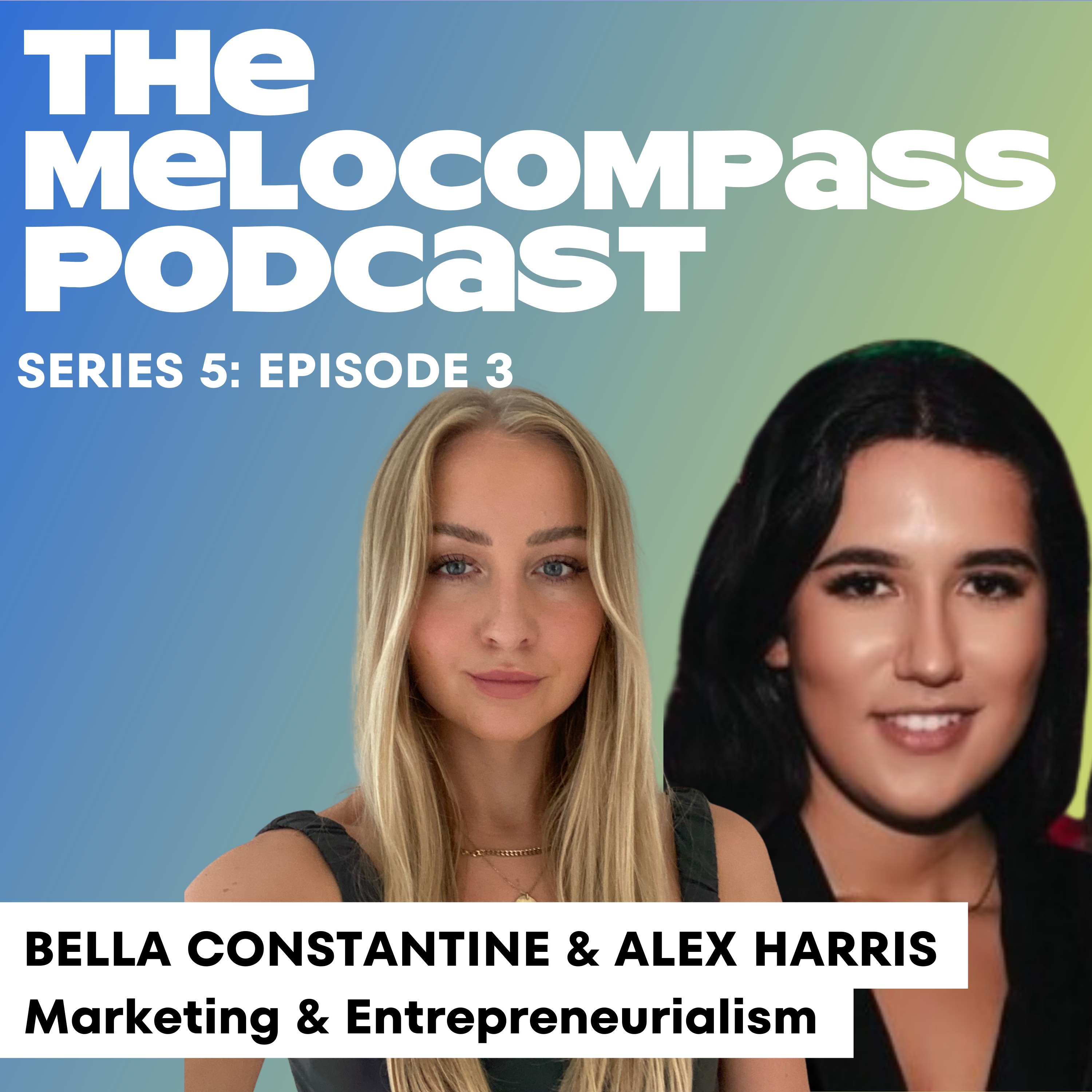 cover art for BELLA CONSTANTINE & ALEX HARRIS: Marketing and Entrepreneurialism
