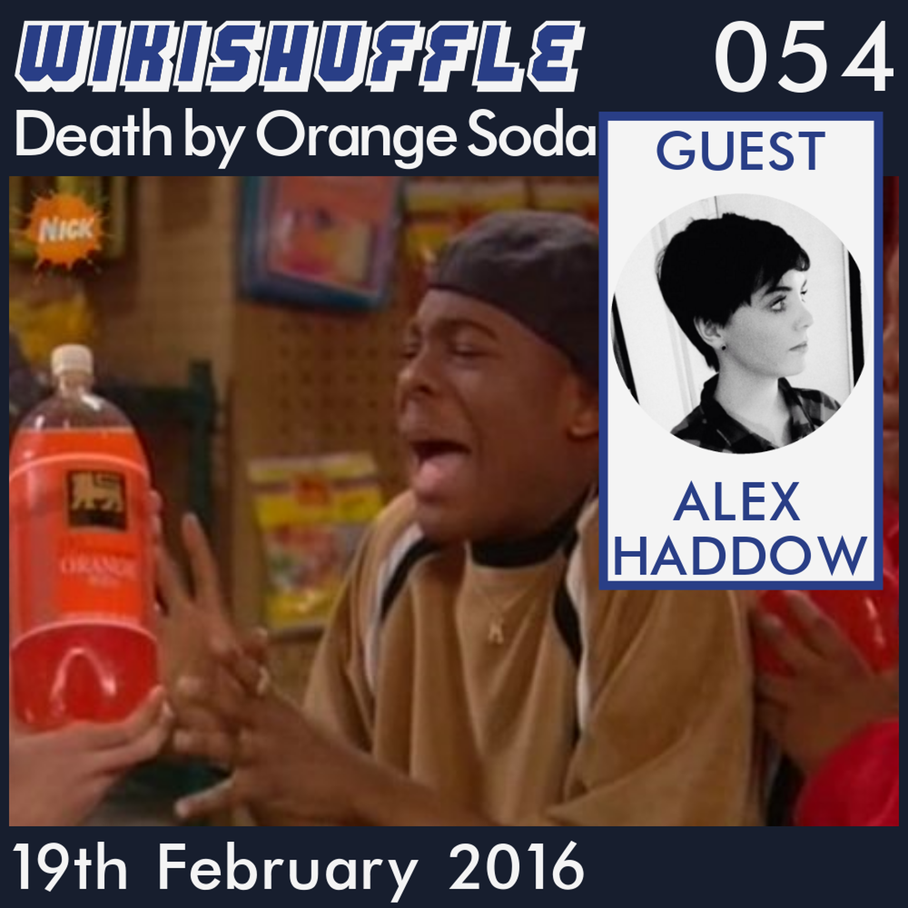 054 - (BONUS) Death by Orange Soda (with Alex Haddow from the-pool.com) episode artwork