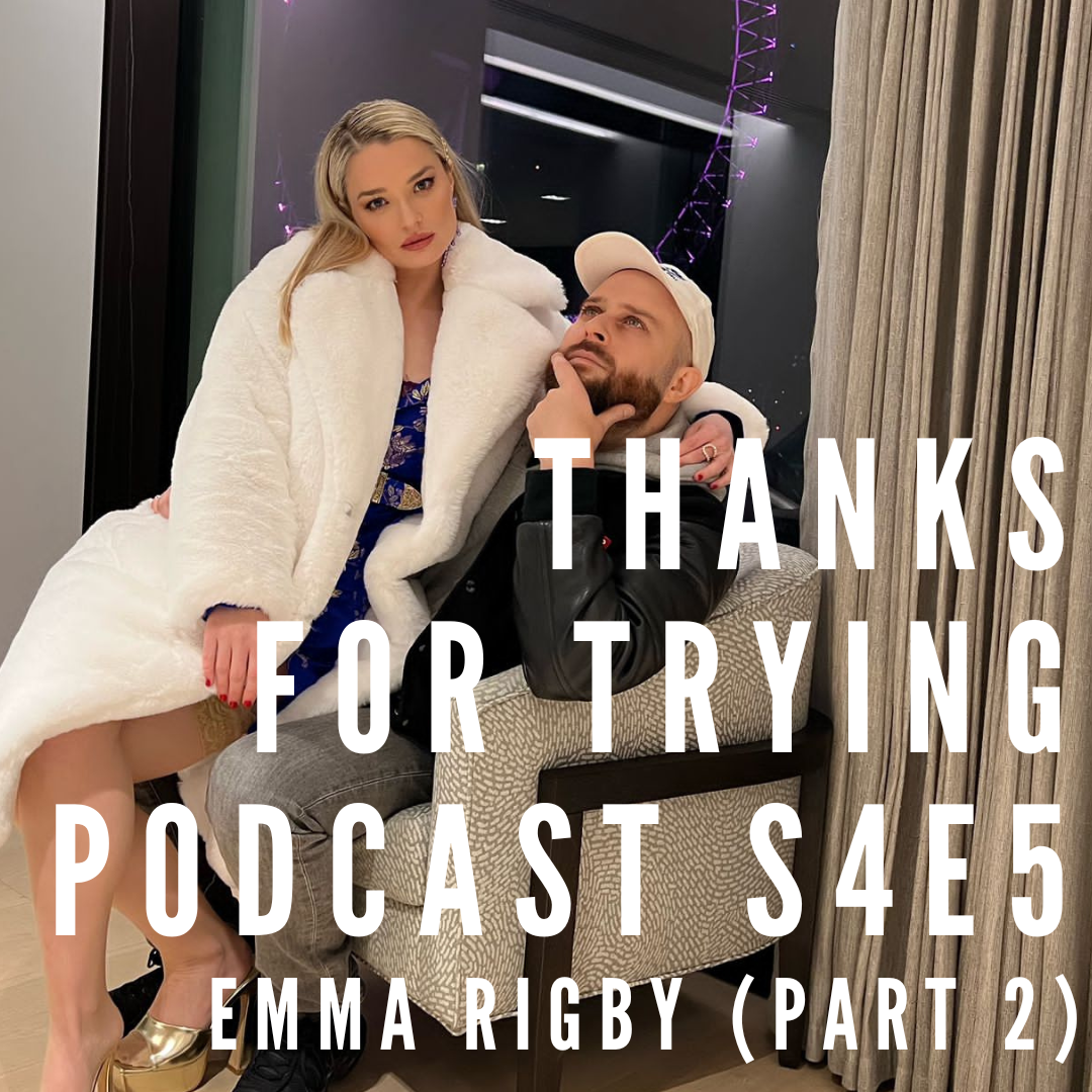 cover art for S4E5: Emma Rigby [Part 2]