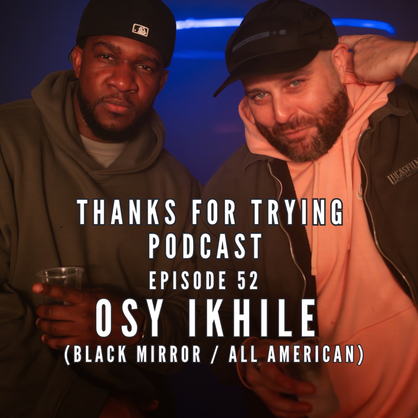 Thanks For Trying Podcast