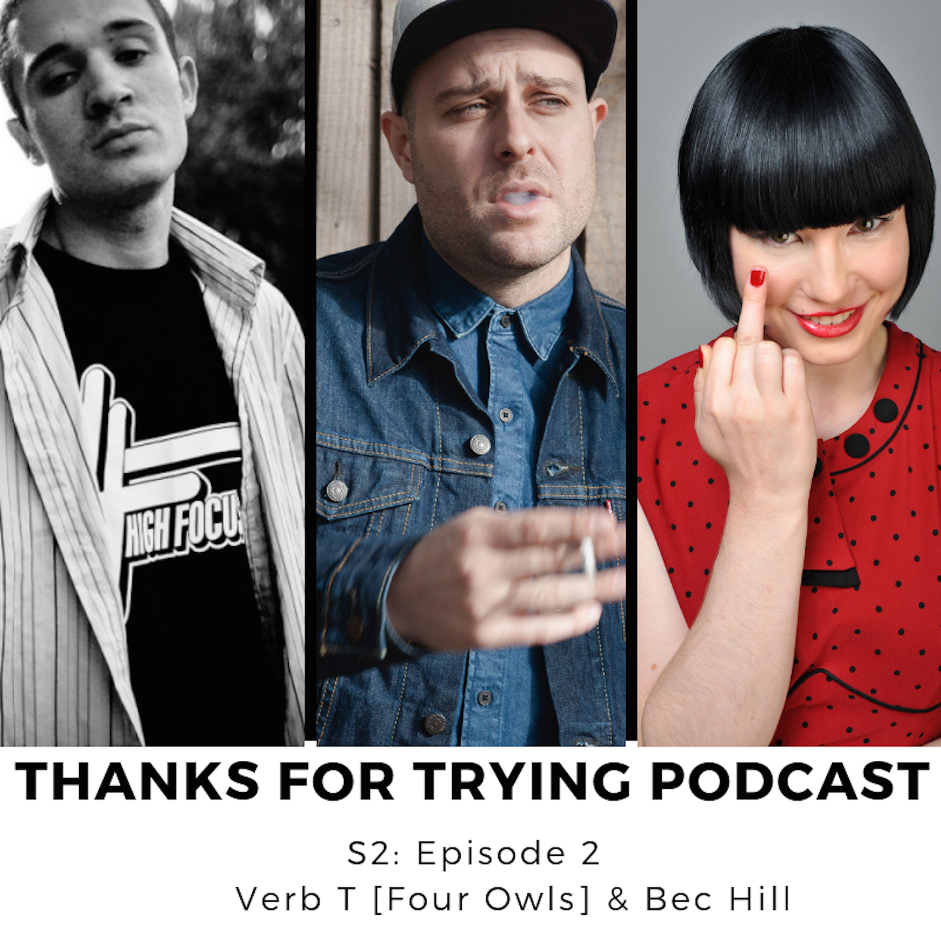 22: Verb T [Four Owls] & Bec Hill episode artwork