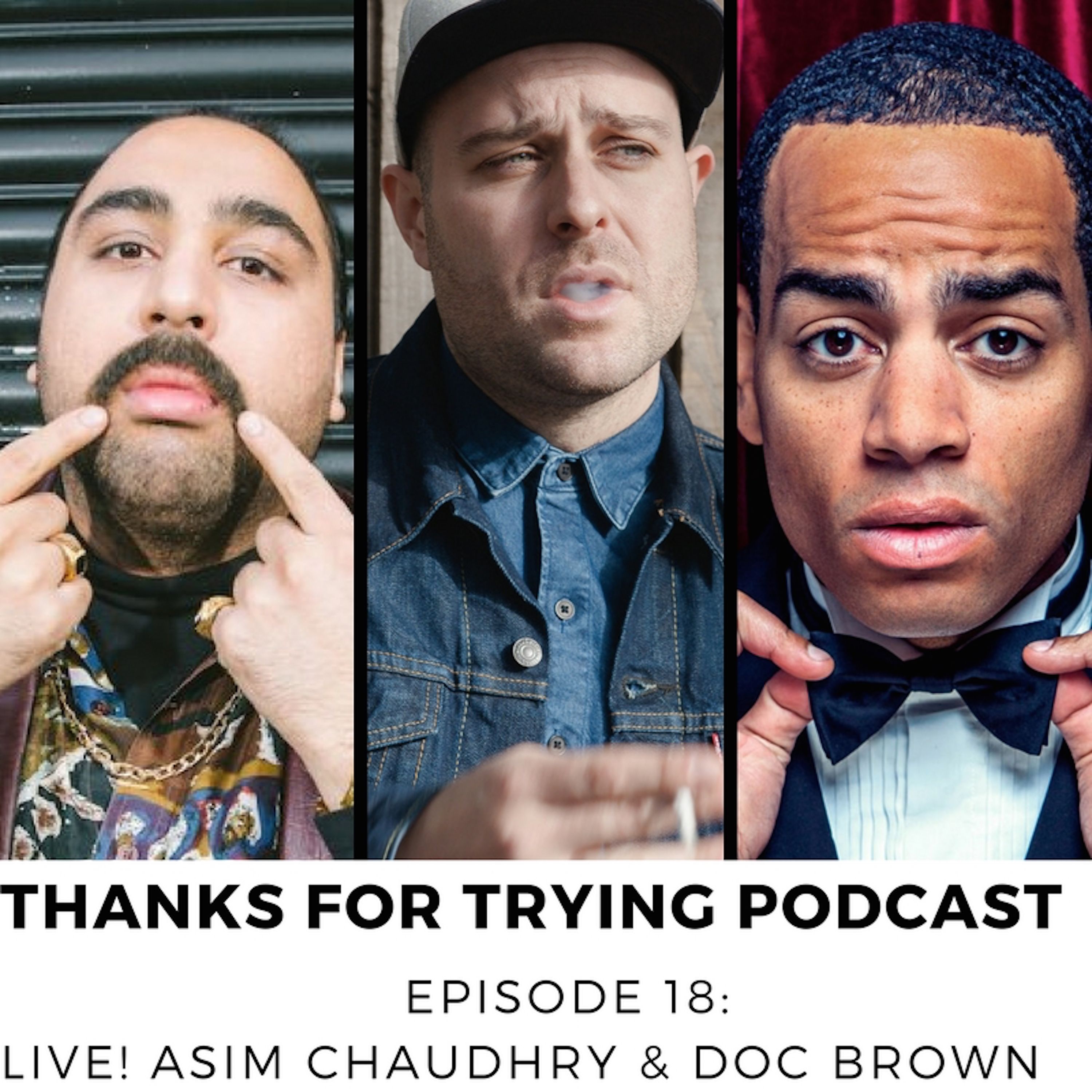 18: Asim Chaudhry [Chabuddy G] & Doc Brown [Live at The Phoenix] episode artwork