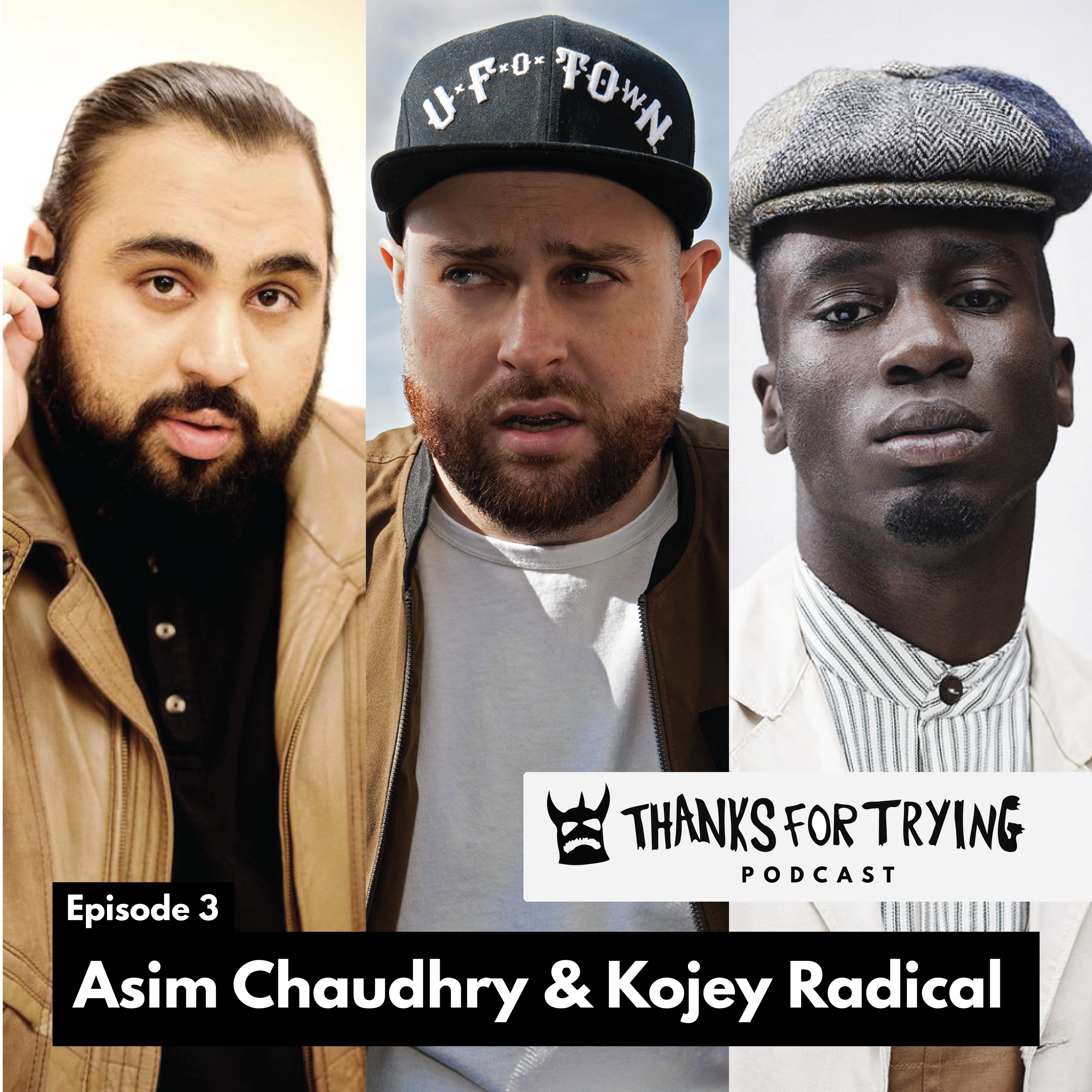3: Asim Chaudhry [Kurupt FM] & Kojey Radical episode artwork